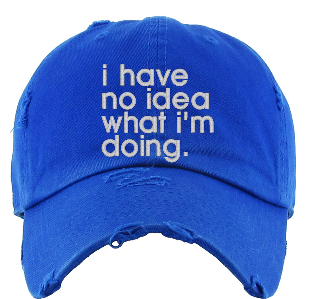I Have No Idea What I'm Doing Vintage Baseball Cap