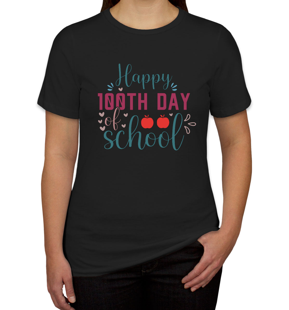 Happy 100th Day Of School Women's T-shirt