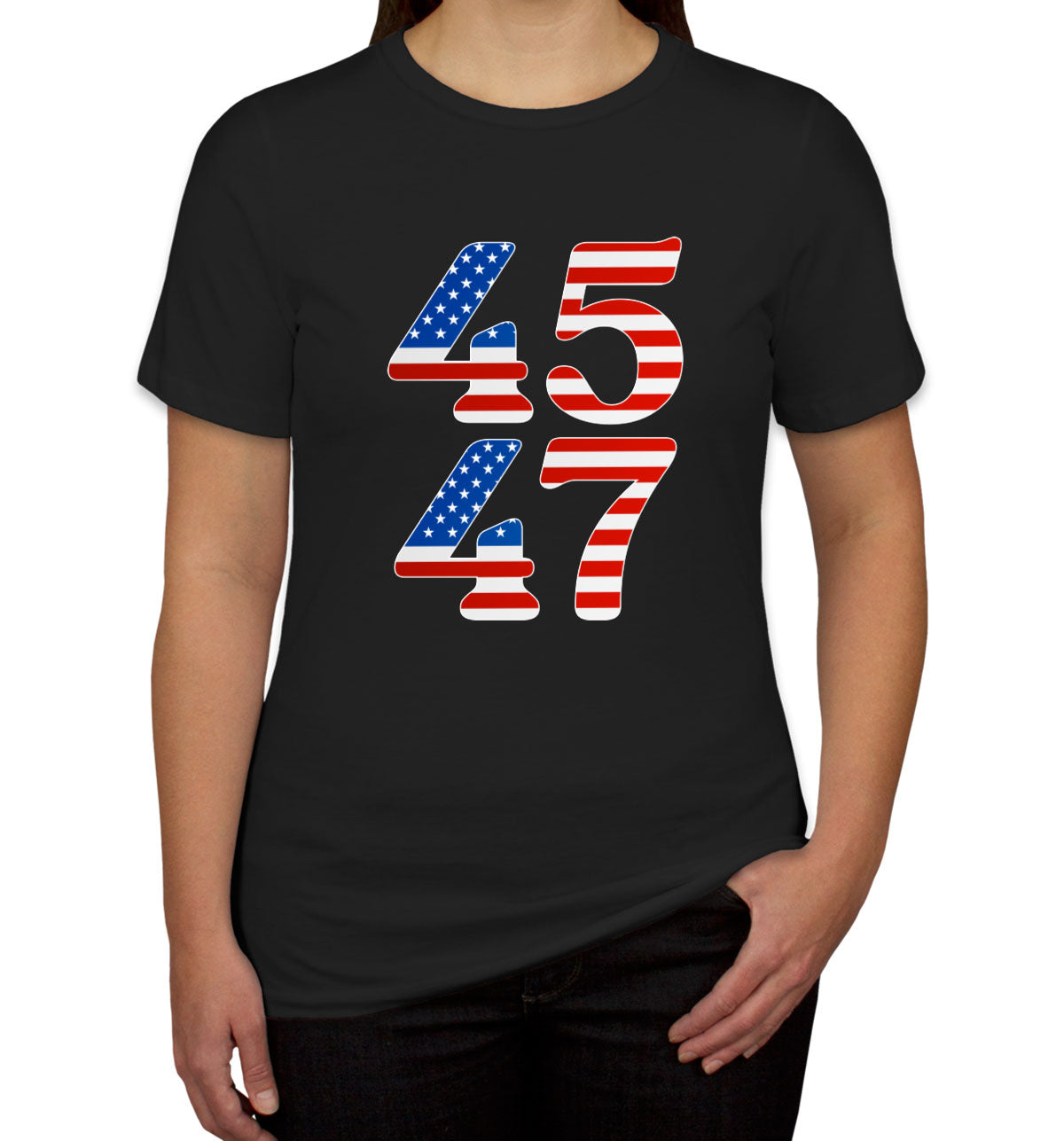 Trump 45 47 2024 Presidential Election Women's T-shirt