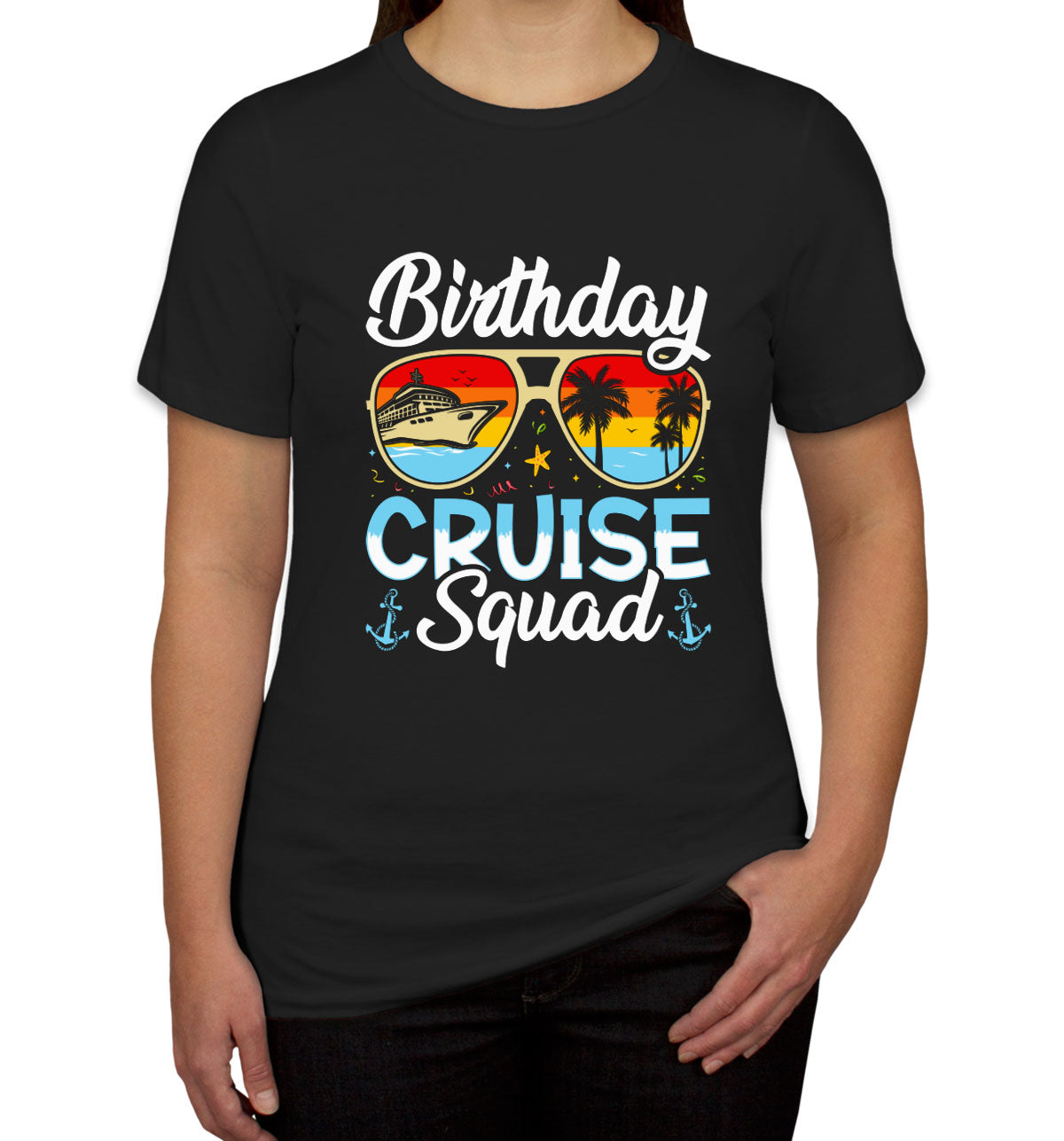 Birthday Cruise Squad Women's T-shirt
