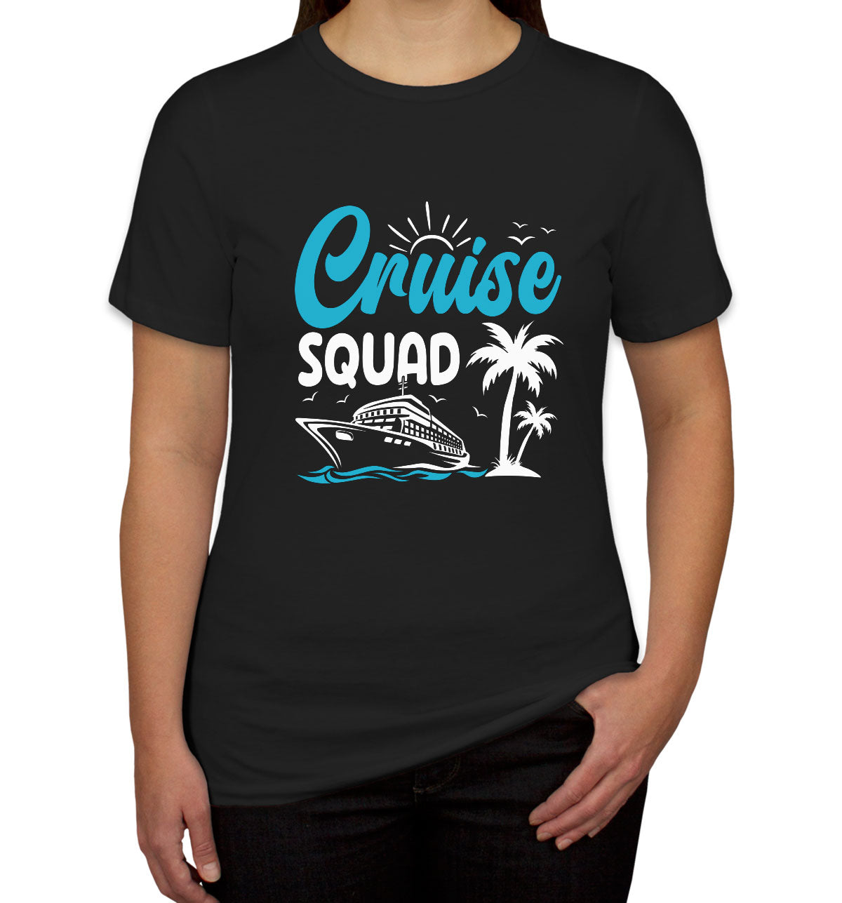 Cruise Squad Women's T-shirt