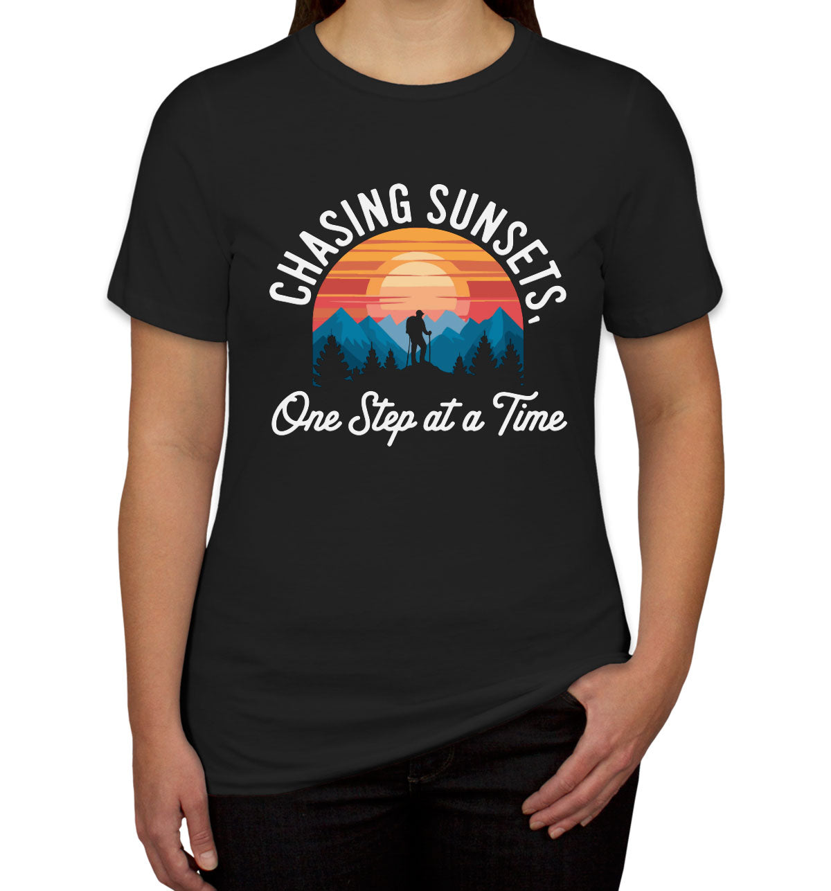 Chasing Sunsets, One Step At A Time Women's T-shirt