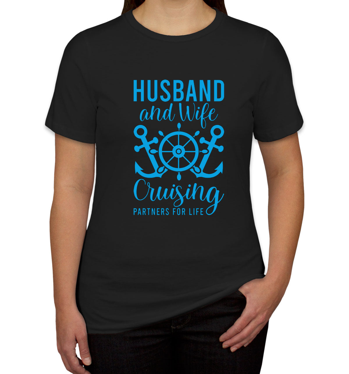 Husband And Wife Cruising Partners For Life Women's T-shirt