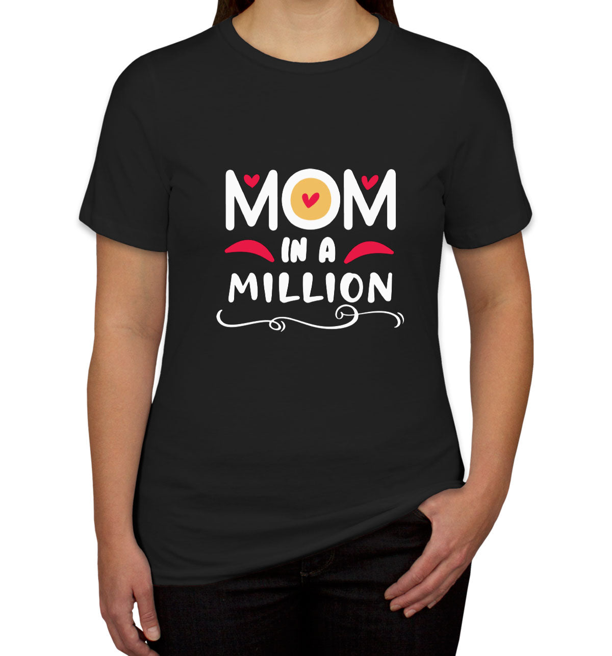 Mom In A Million Women's T-shirt