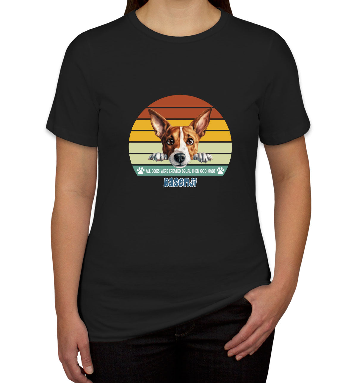 All Dogs Were Created Equal Basenji Women's T-shirt