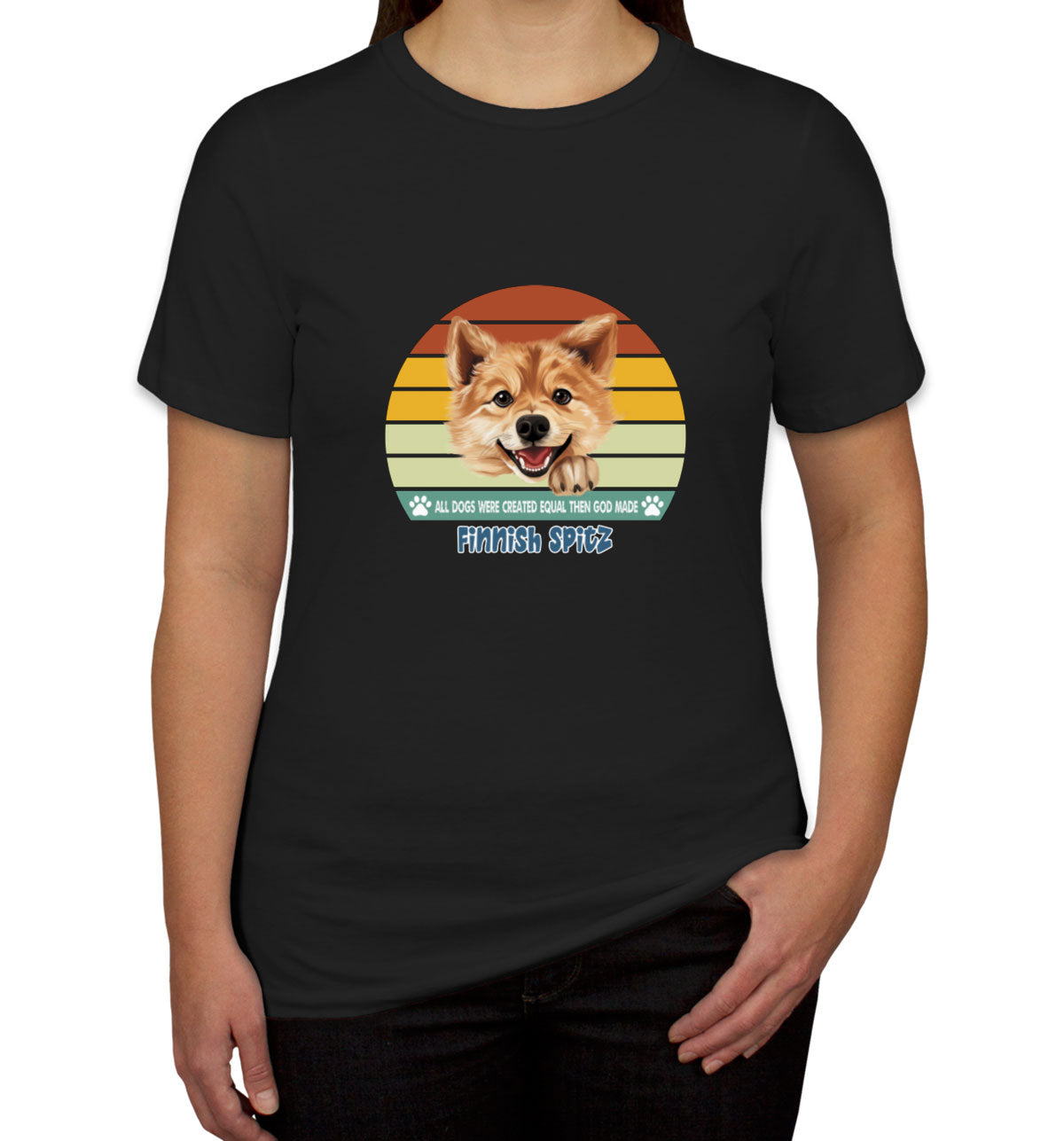 All Dogs Were Created Equal Finnish Spitz Women's T-shirt