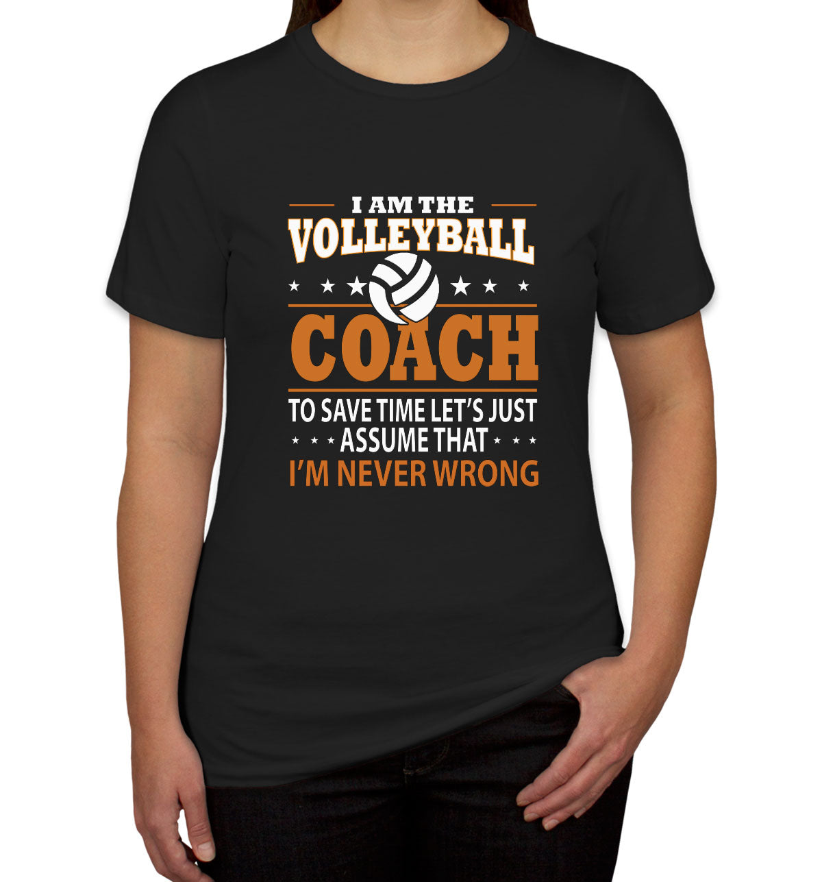 I'm The Volleyball Coach Women's T-shirt