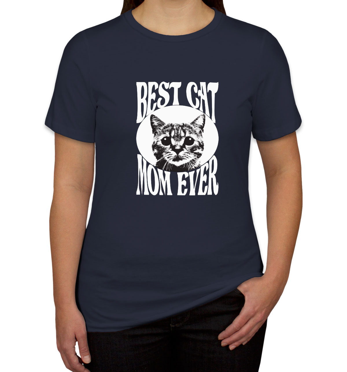Best Cat Mom Ever Women's T-shirt