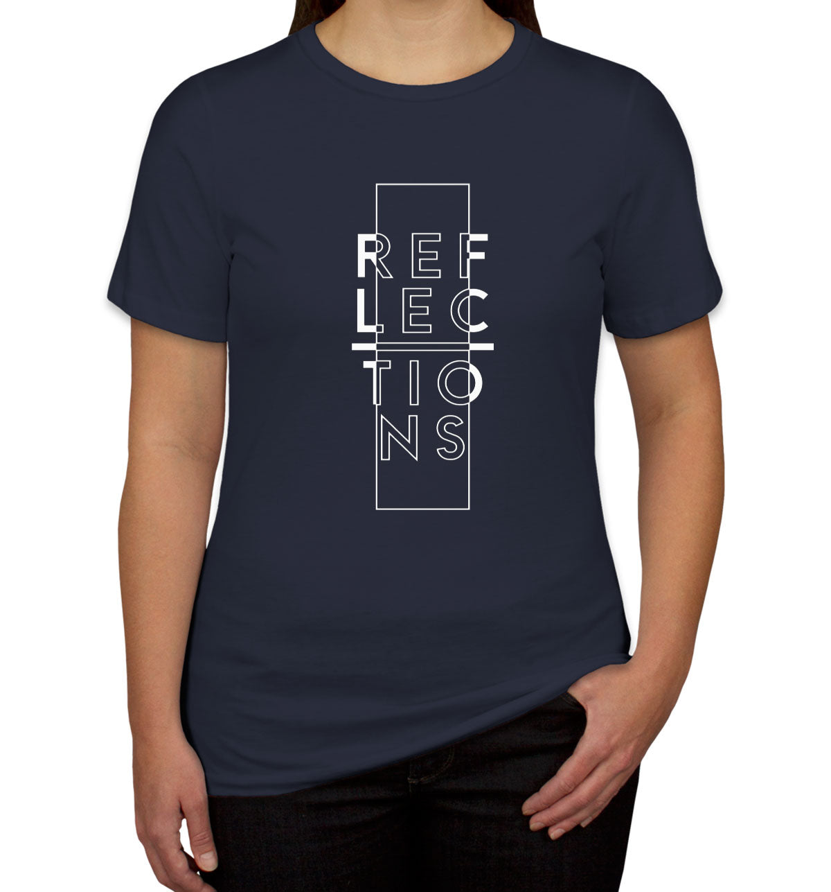Reflections Typography Women's T-shirt