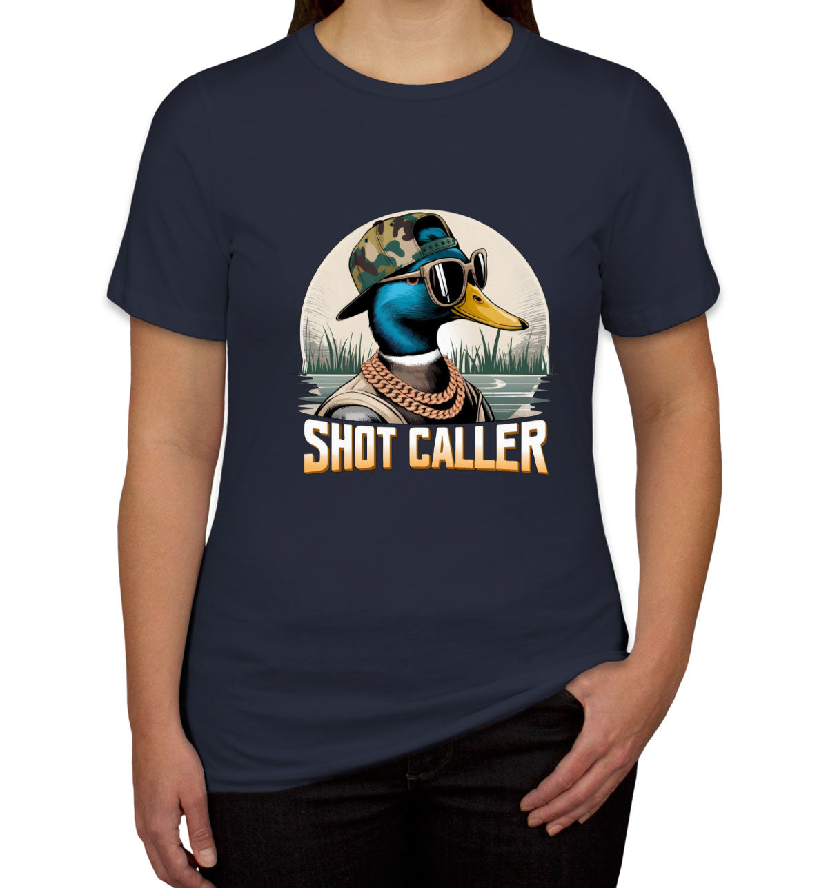Shot Caller Duck Hunting Women's T-shirt
