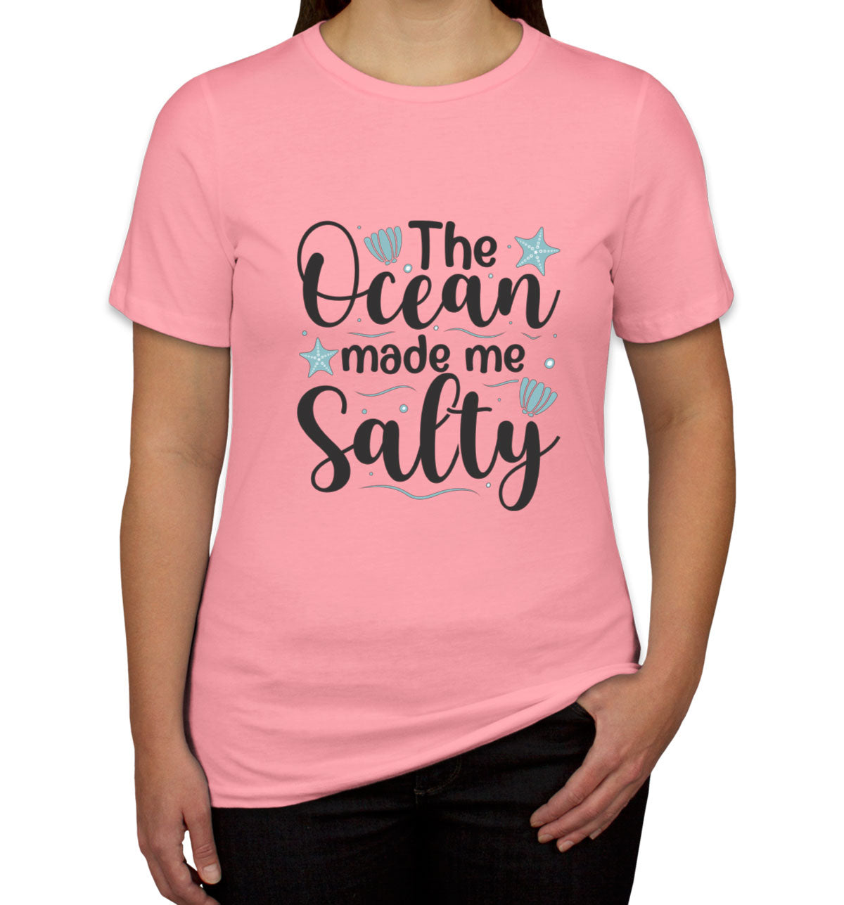 The Ocean Made Me Salty Women's T-shirt