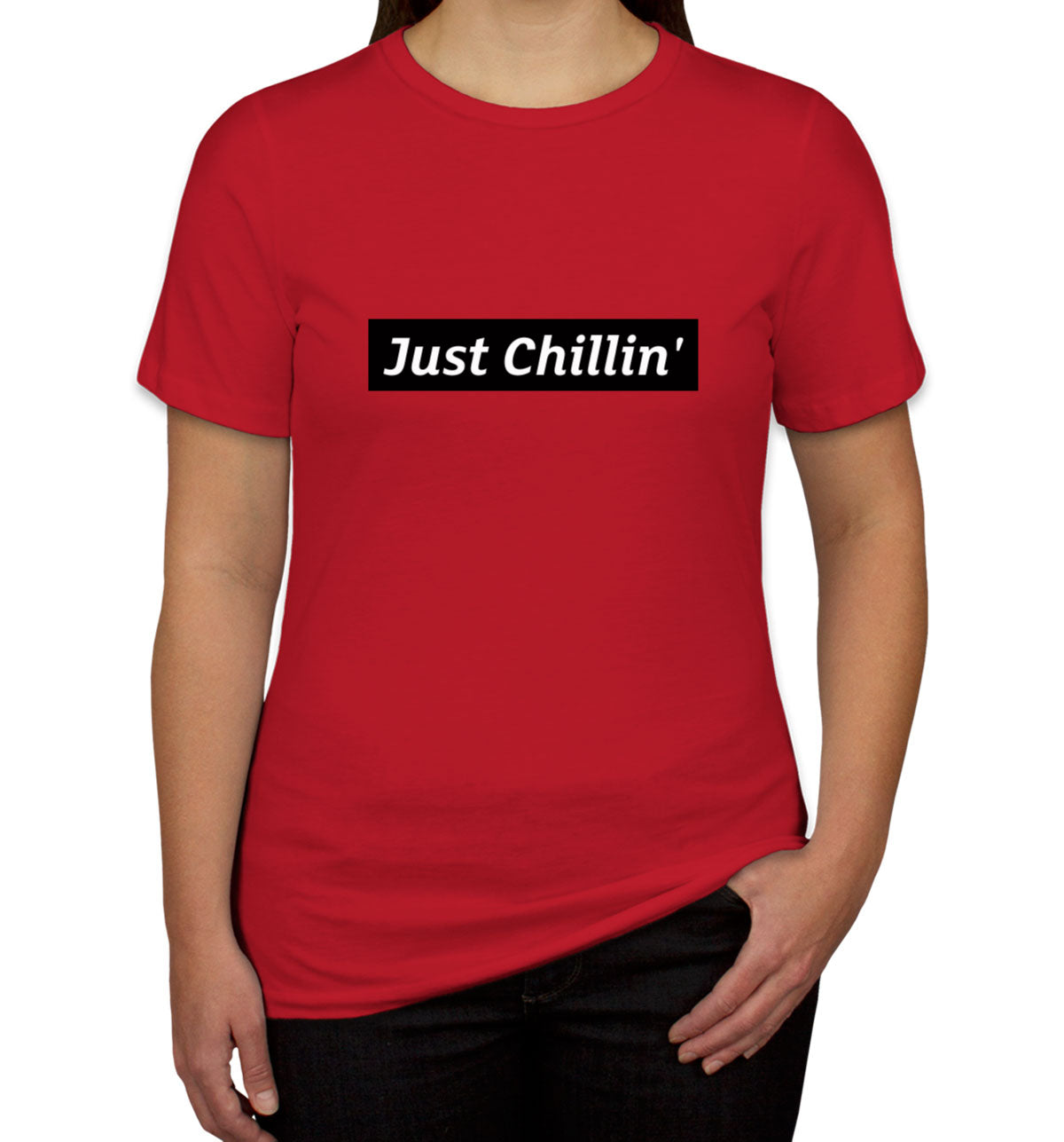 Just Chillin' Women's T-shirt