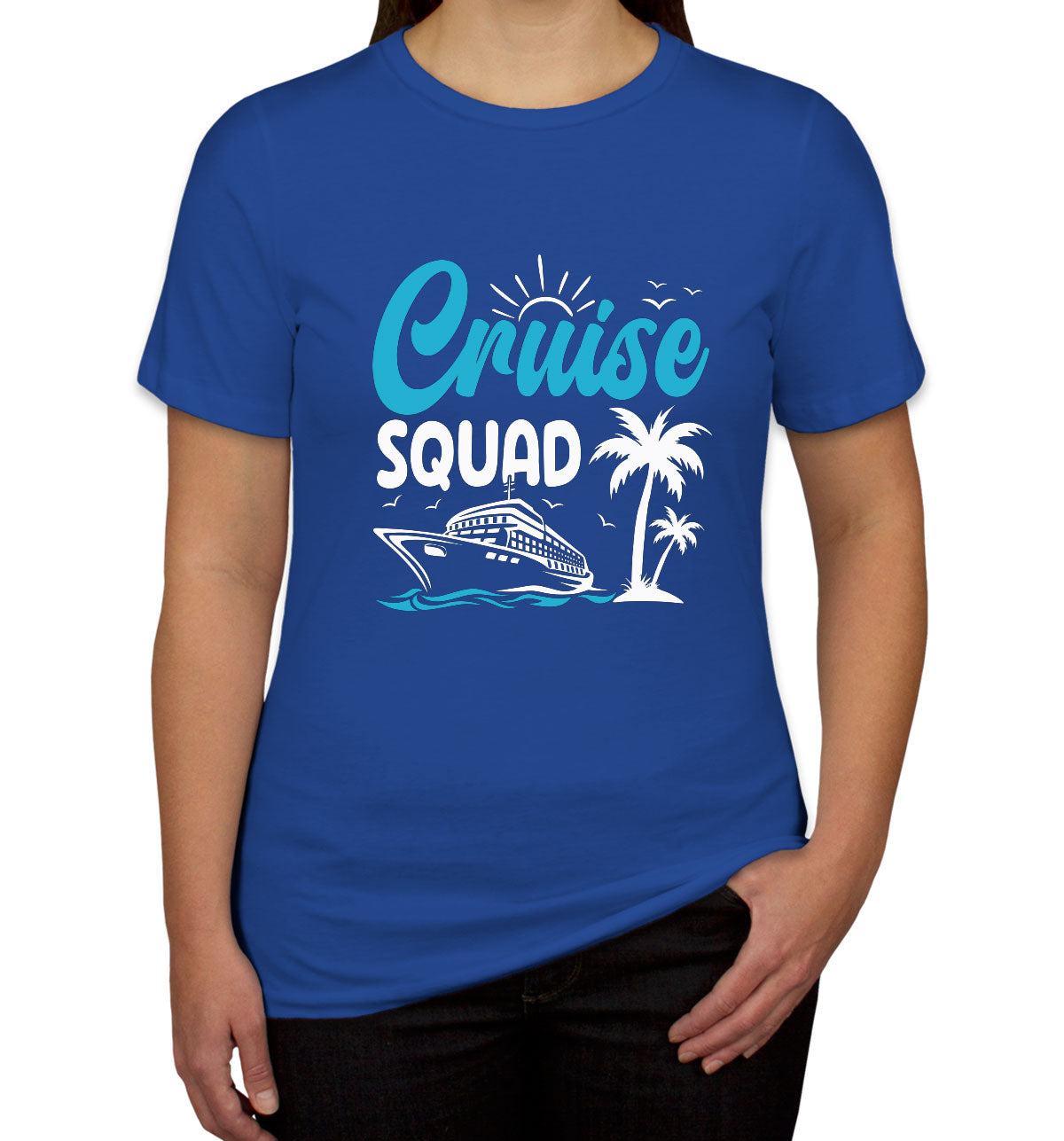 Cruise Squad Women's T-shirt