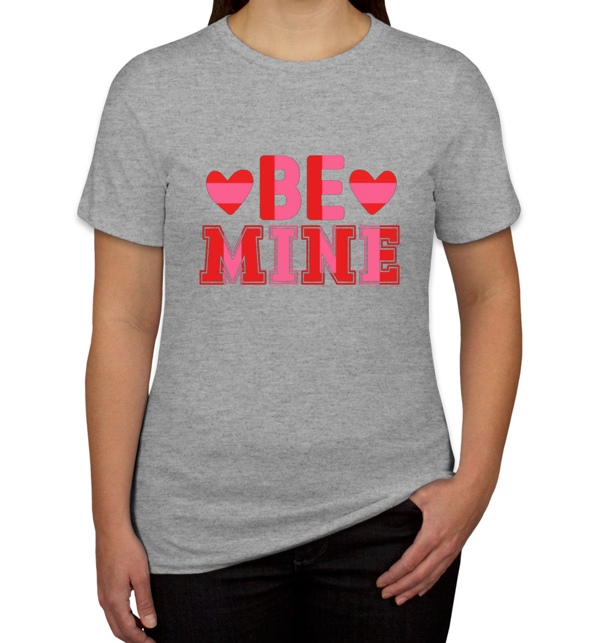 Be Mine Valentine's Day Women's T-shirt