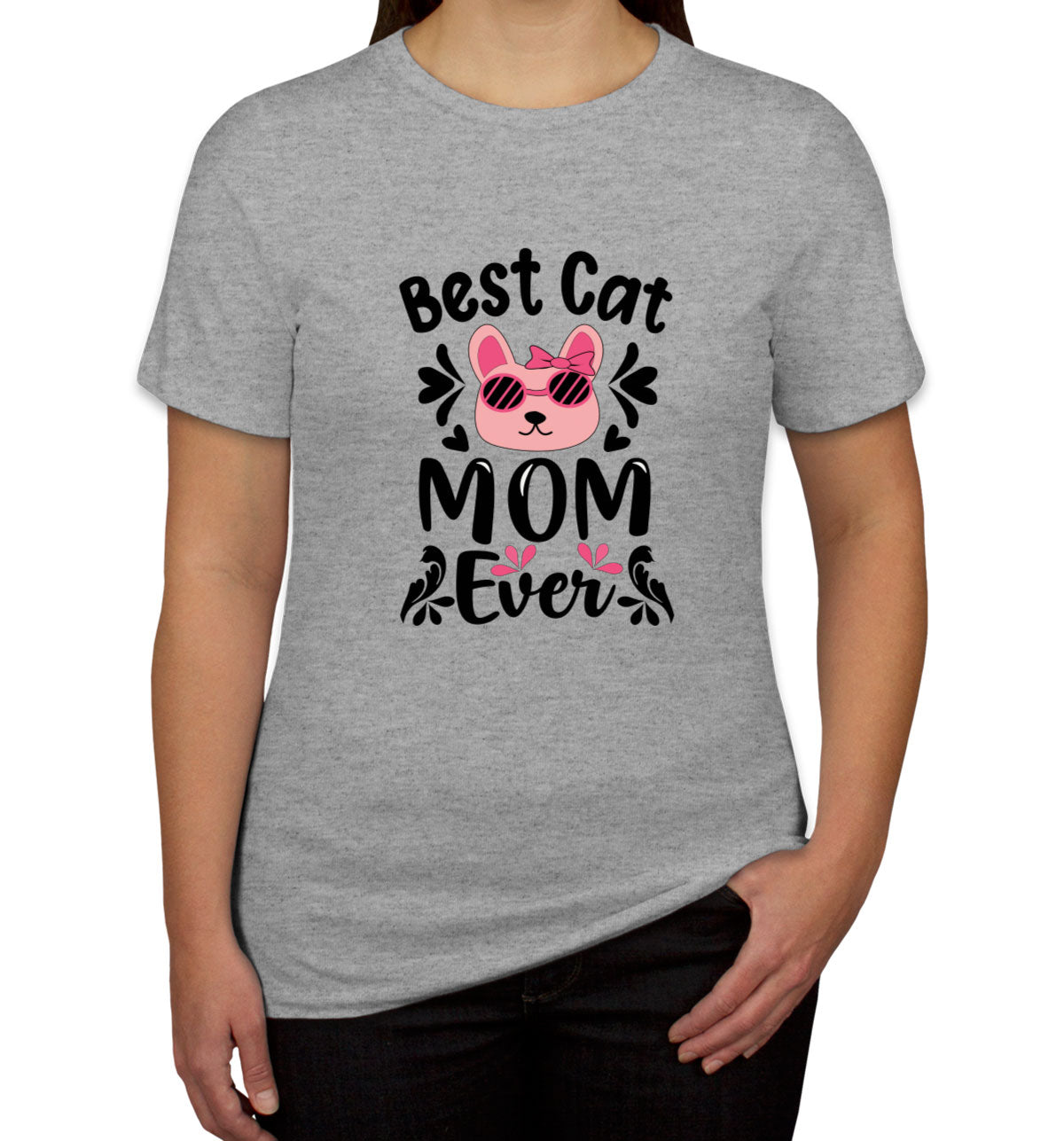 Best Cat Mom Ever Women's T-shirt