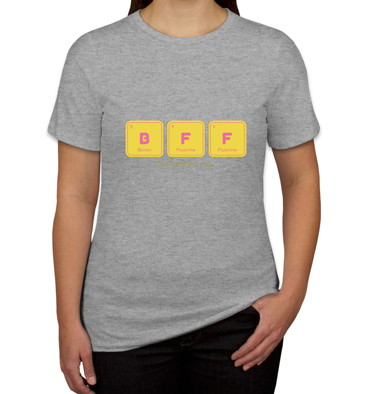 BFF Best Friends Forever Funny Periodic Table Women's T-shirt