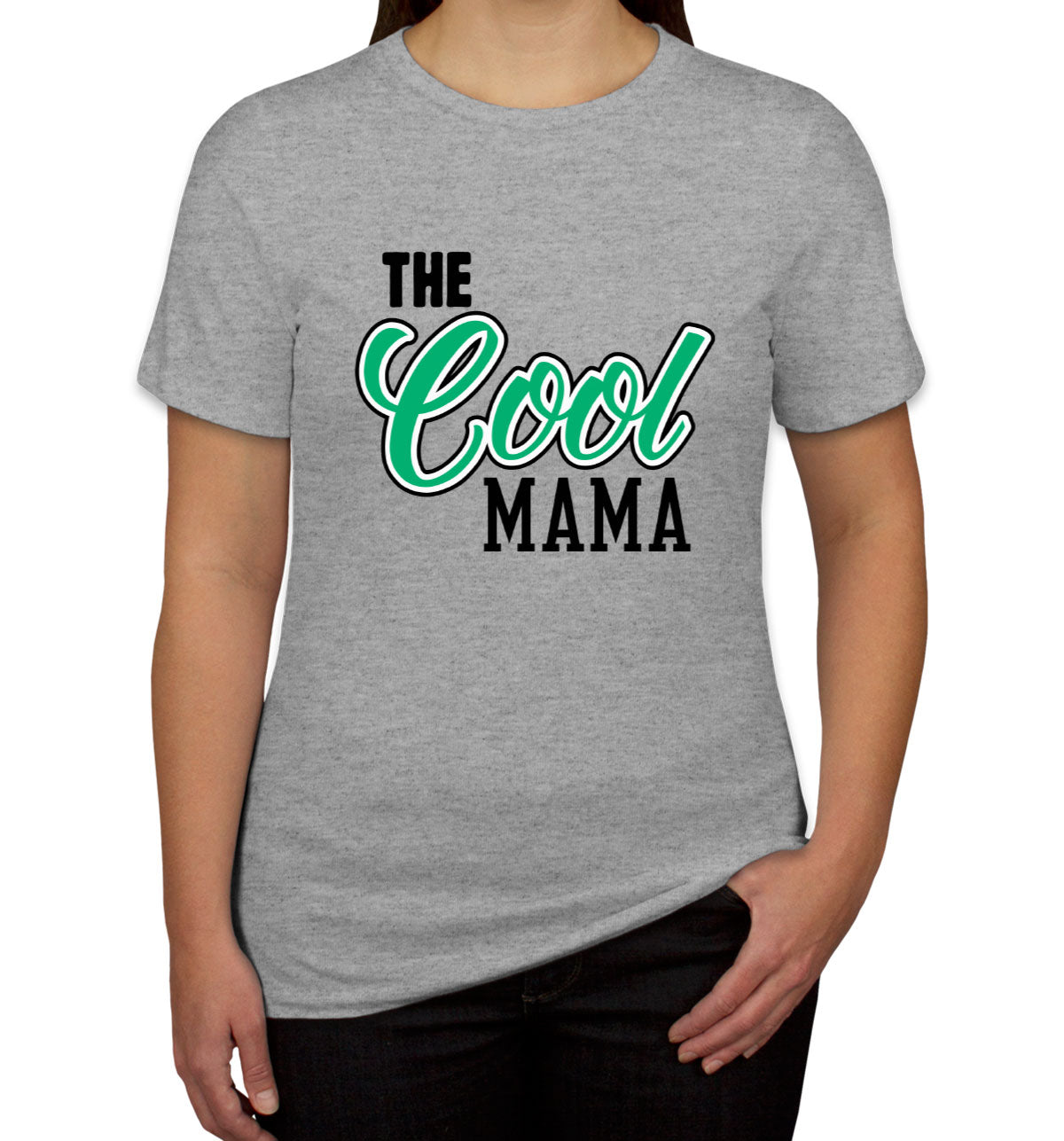 The Cool Mama Women's T-shirt