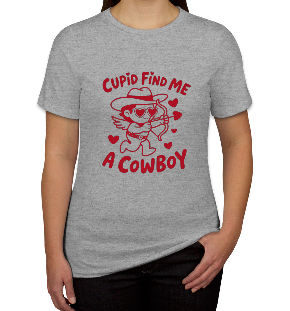 Cupid Find Me A Cowboy Valentine's Day Women's T-shirt
