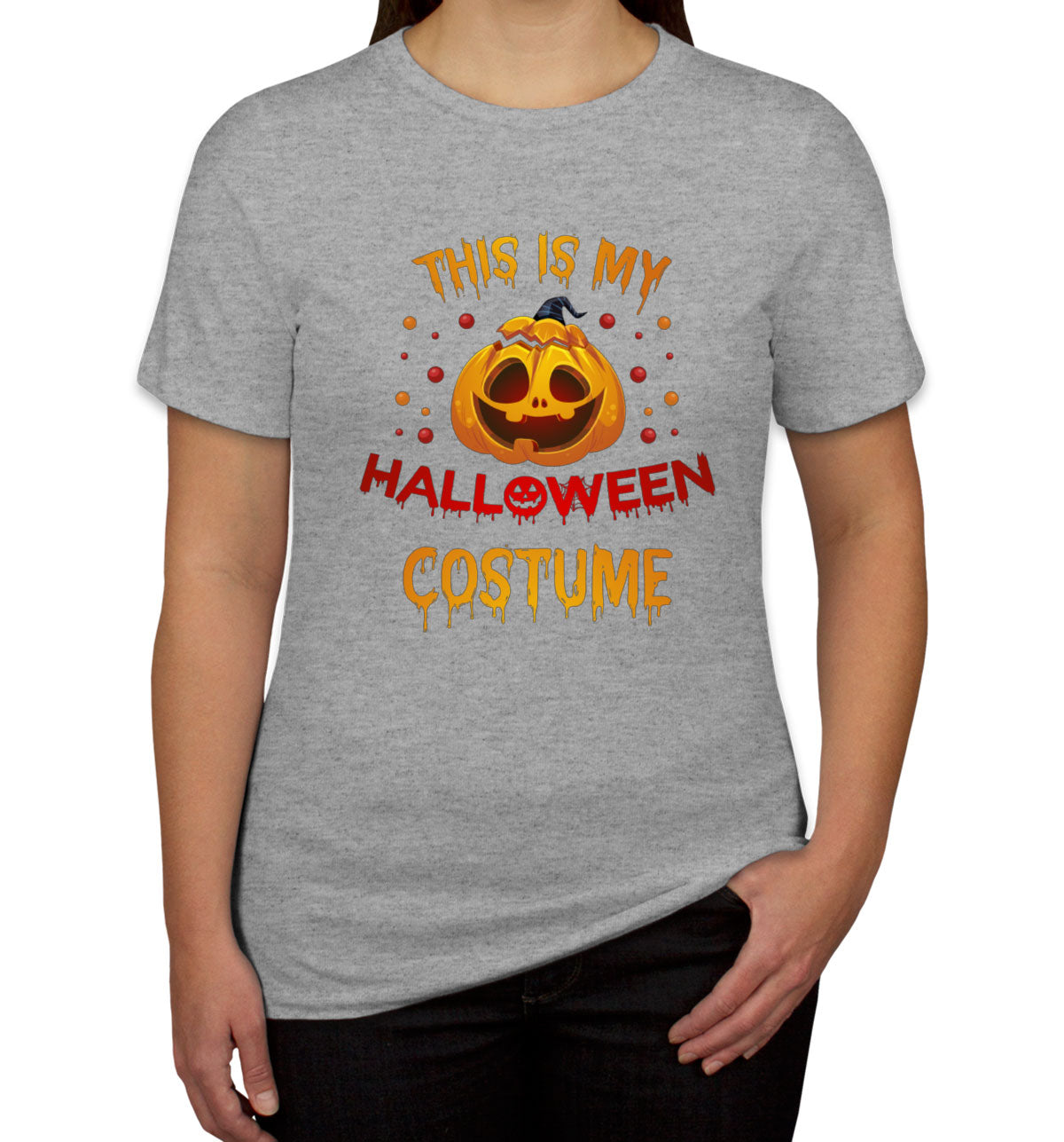 This Is My Halloween Costume Women's T-shirt