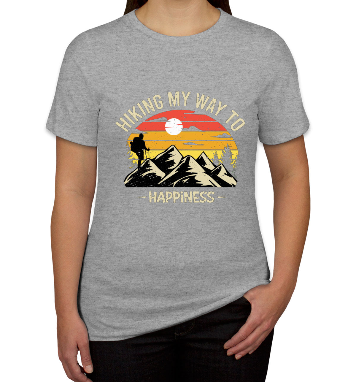 Hiking My Way To Happiness Women's T-shirt