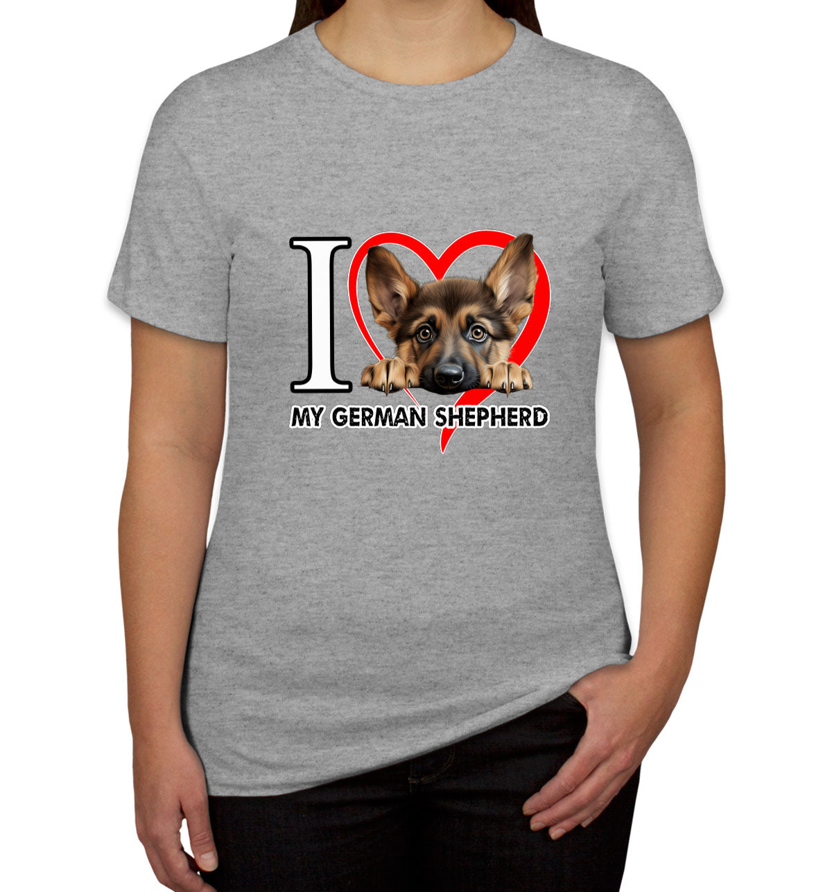 I Love My German Shepherd Dog Women's T-shirt