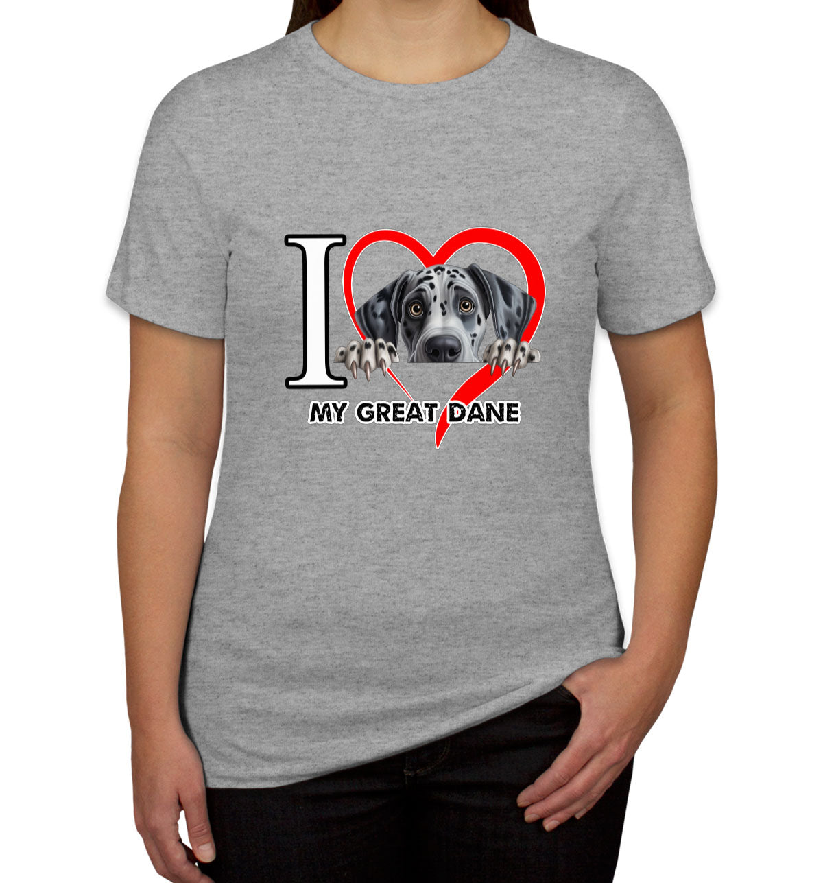 I Love My Great Dane Dog Women's T-shirt