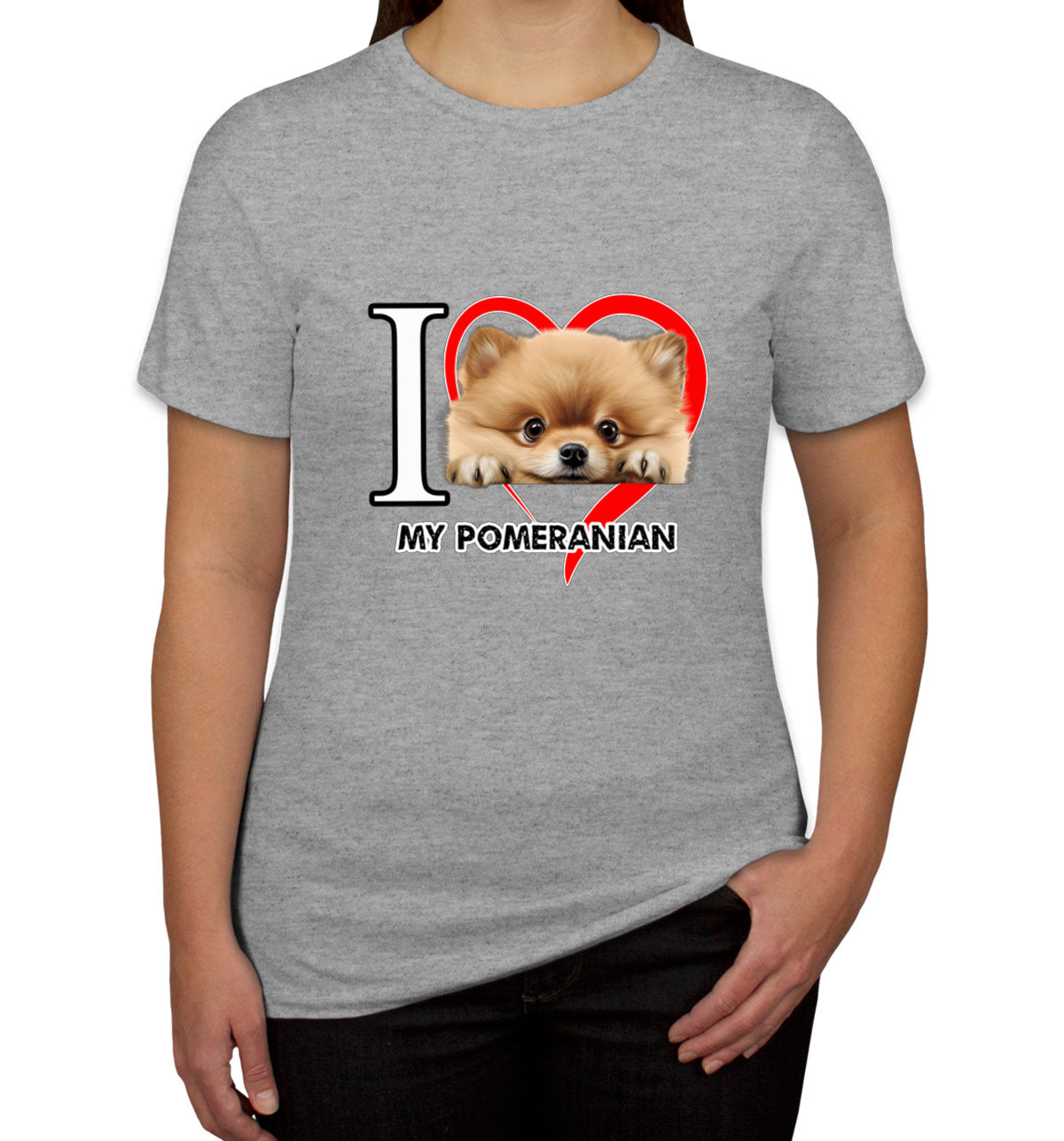 I Love My Pomeranian Dog Women's T-shirt