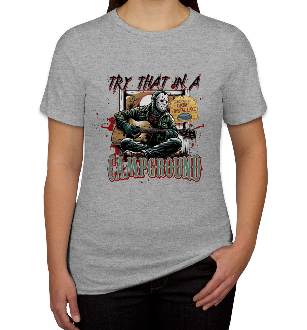 Try That In A Campground Jason Halloween Women's T-shirt