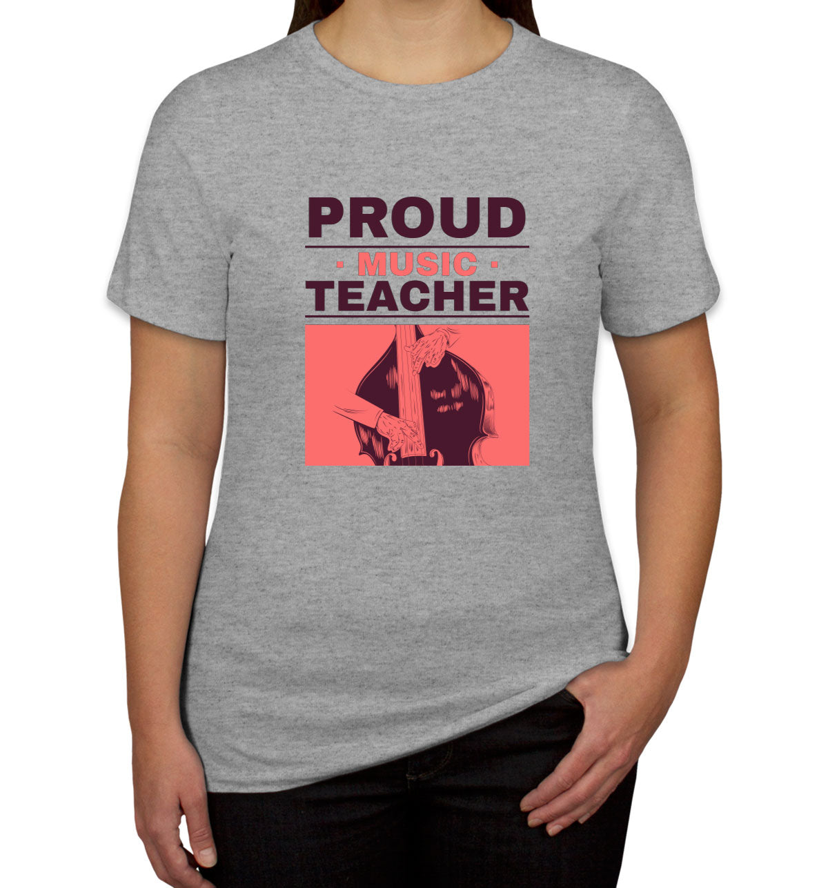 Proud Music Teacher Women's T-shirt