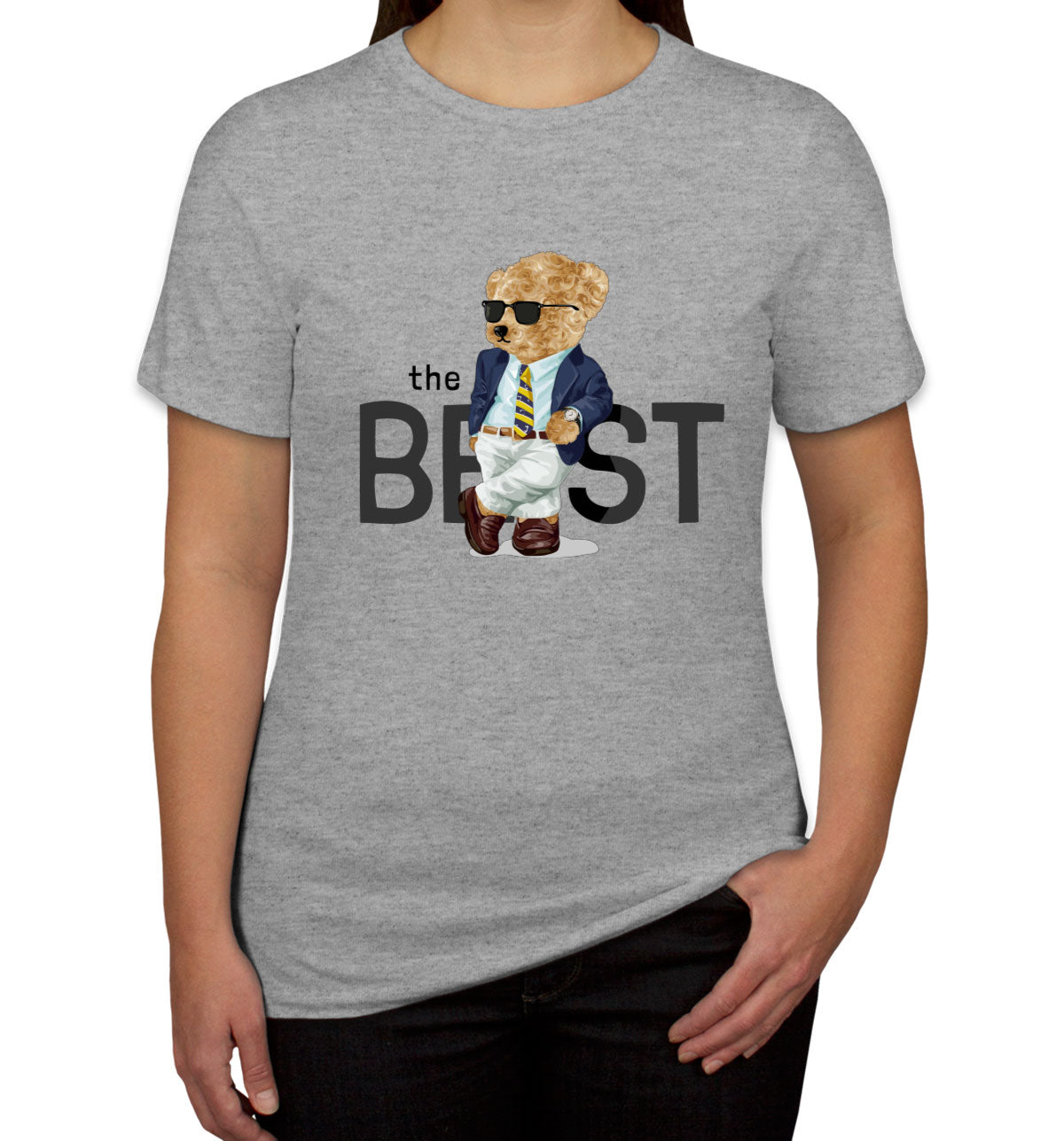 Teddy Bear The Best Women's T-shirt