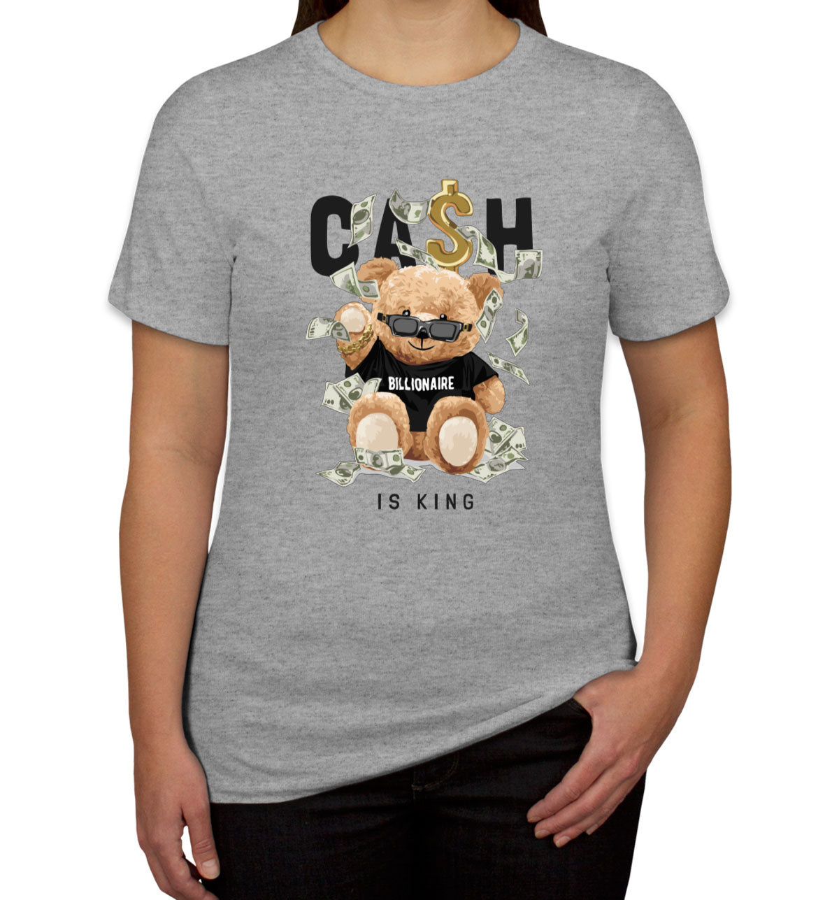 Teddy Bear Cash Billionaire Women's T-shirt