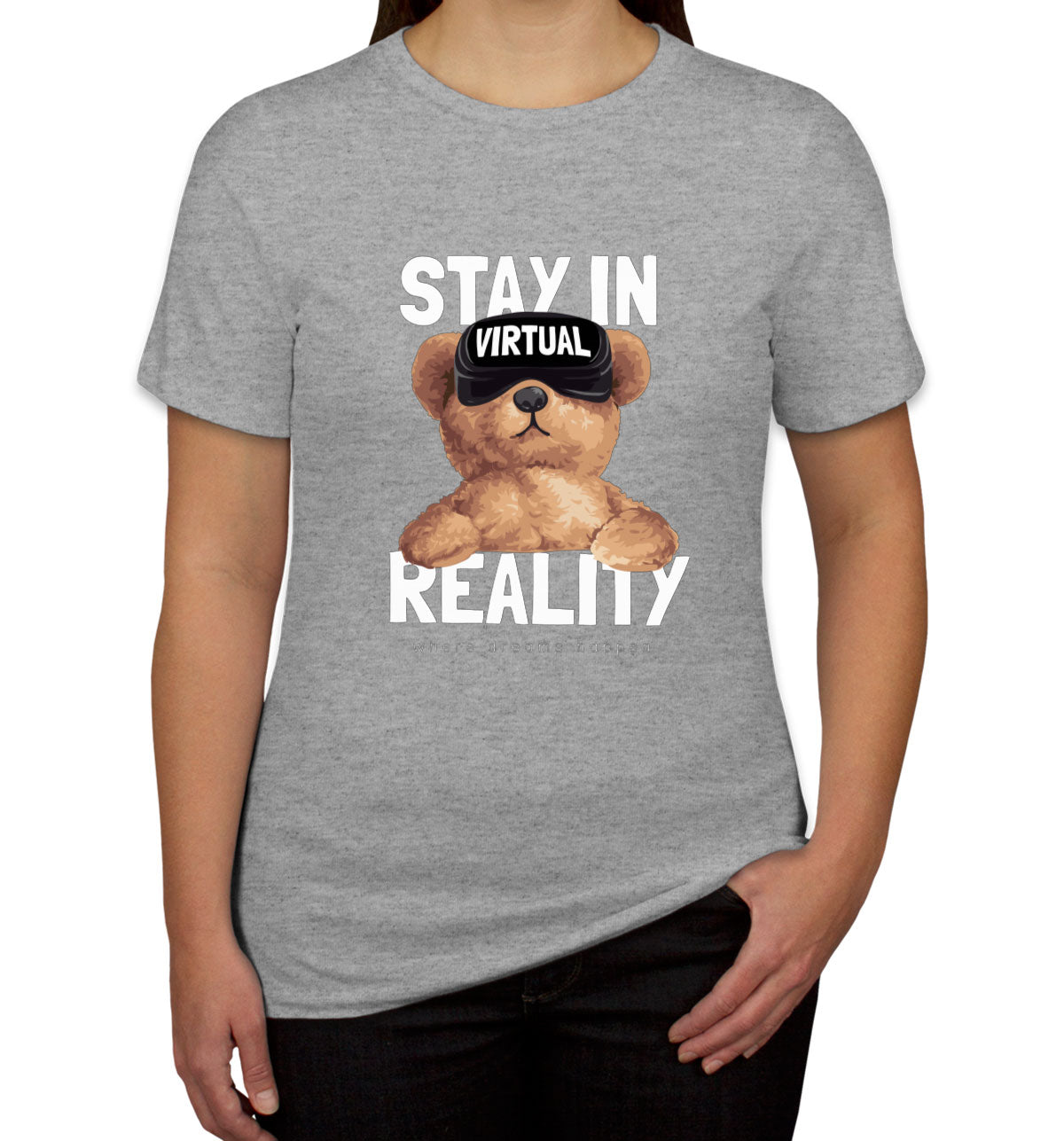 Teddy Bear Stay In VR Women's T-shirt