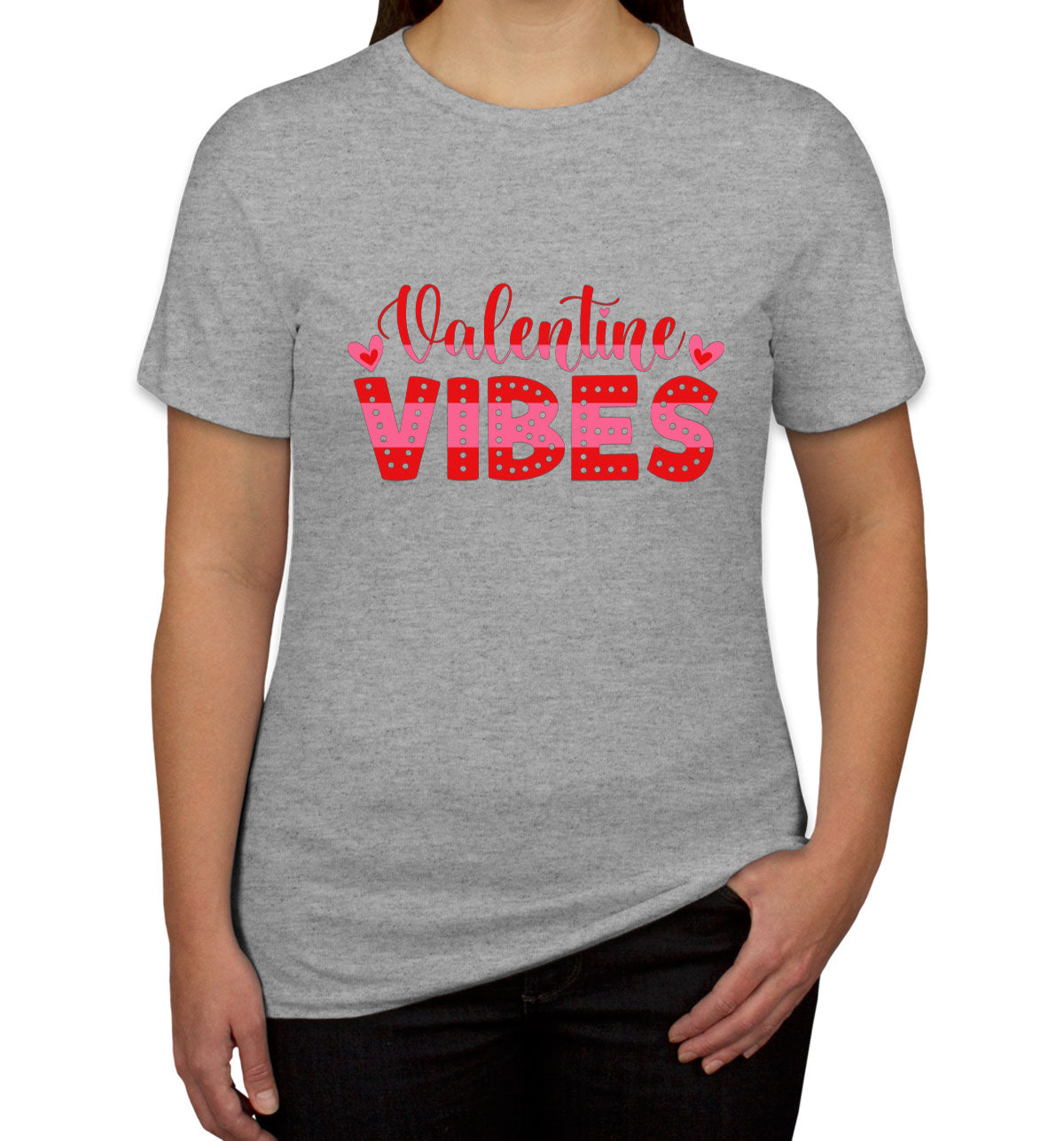 Valentine Vibes Valentine's Day Women's T-shirt