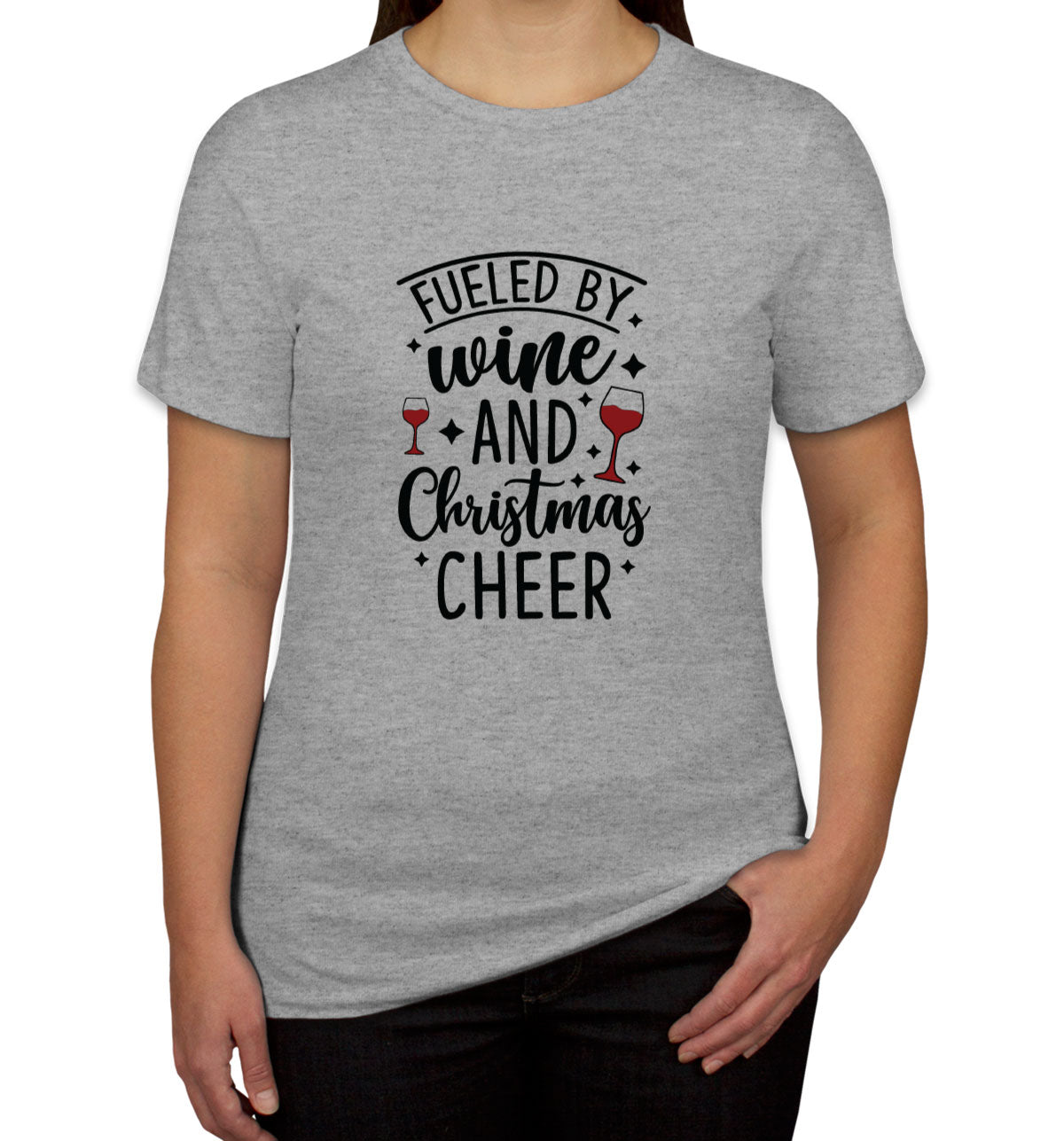 Fueled By Wine And Christmas Cheer Women's T-shirt