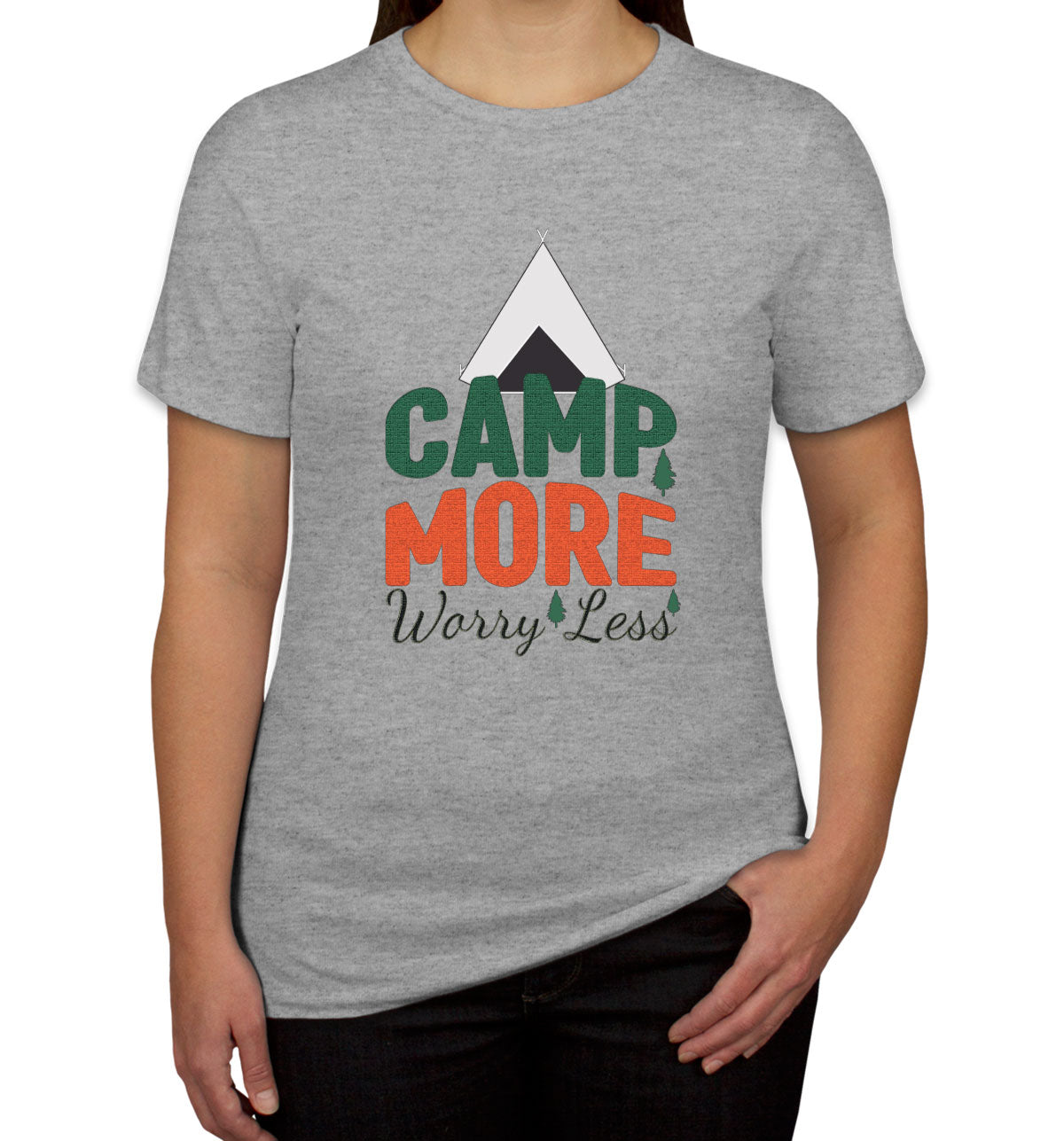 Camp More Worry Less Women's T-shirt