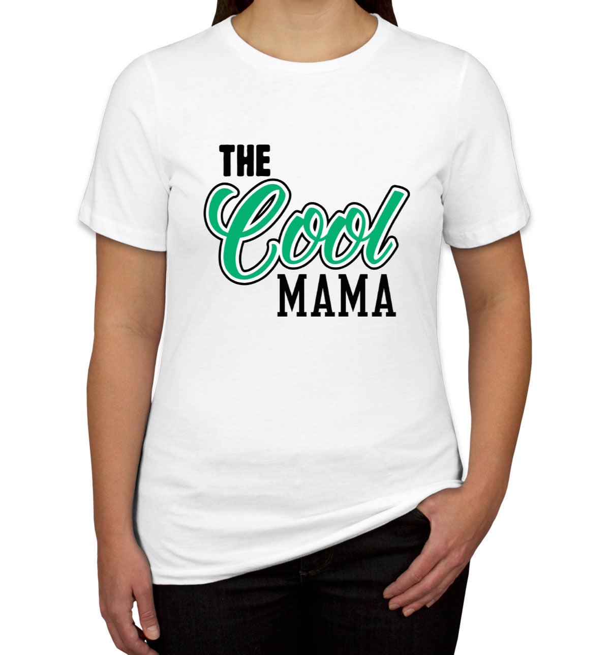 The Cool Mama Women's T-shirt