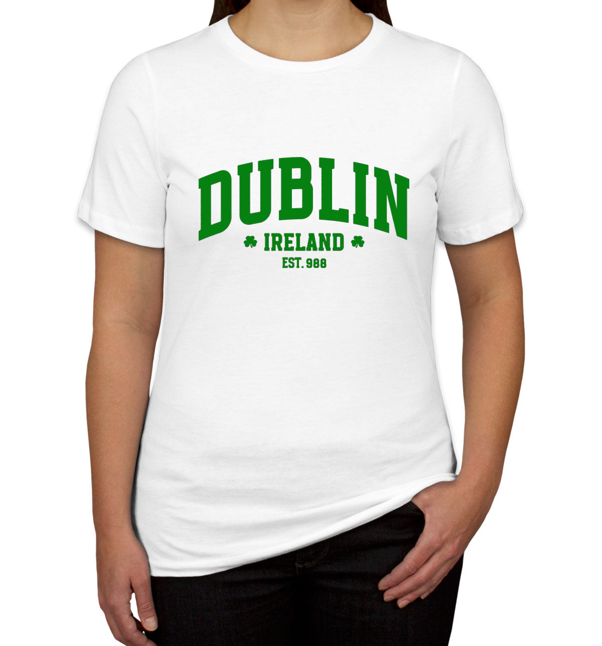 Dublin Ireland St. Patrick's Day Women's T-shirt