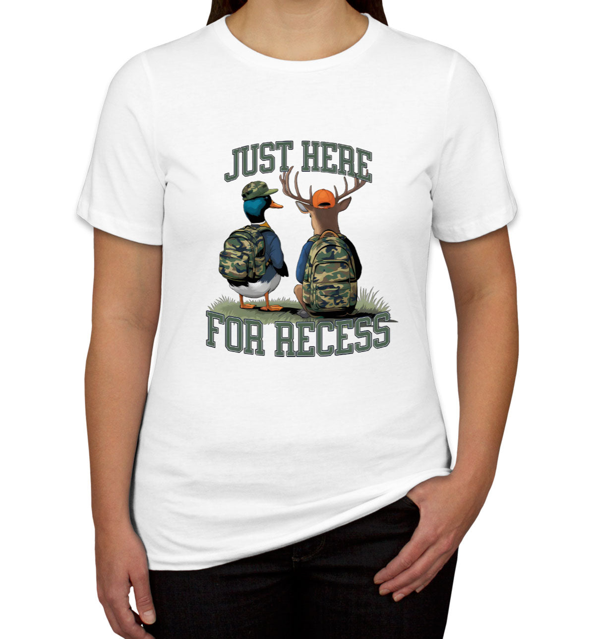 Just Here For Recess Duck And Deer Hunting Women's T-shirt