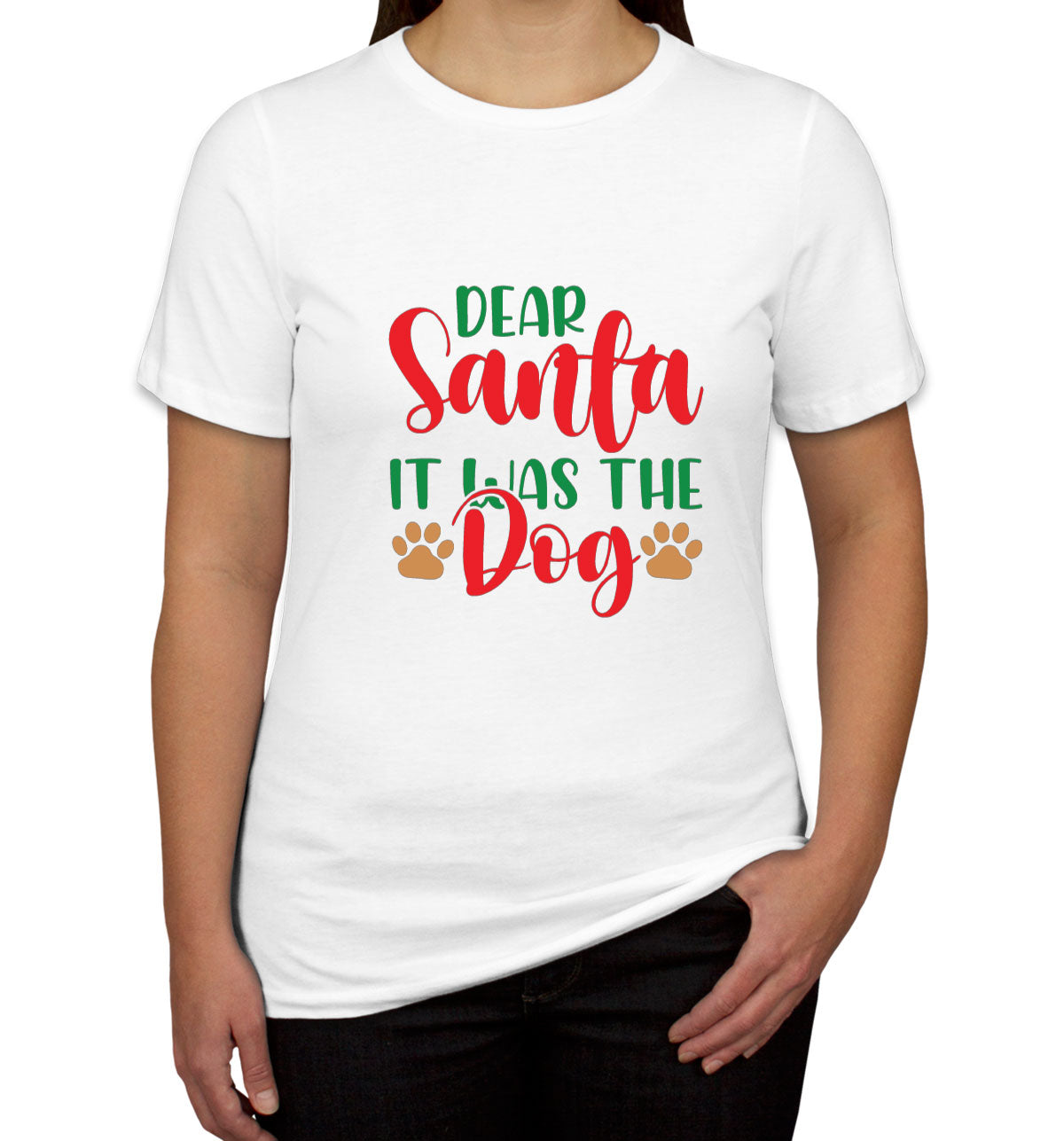 Dear Santa It Was The Dog Christmas Women's T-shirt