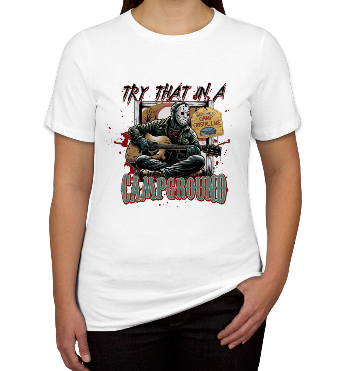 Try That In A Campground Jason Halloween Women's T-shirt