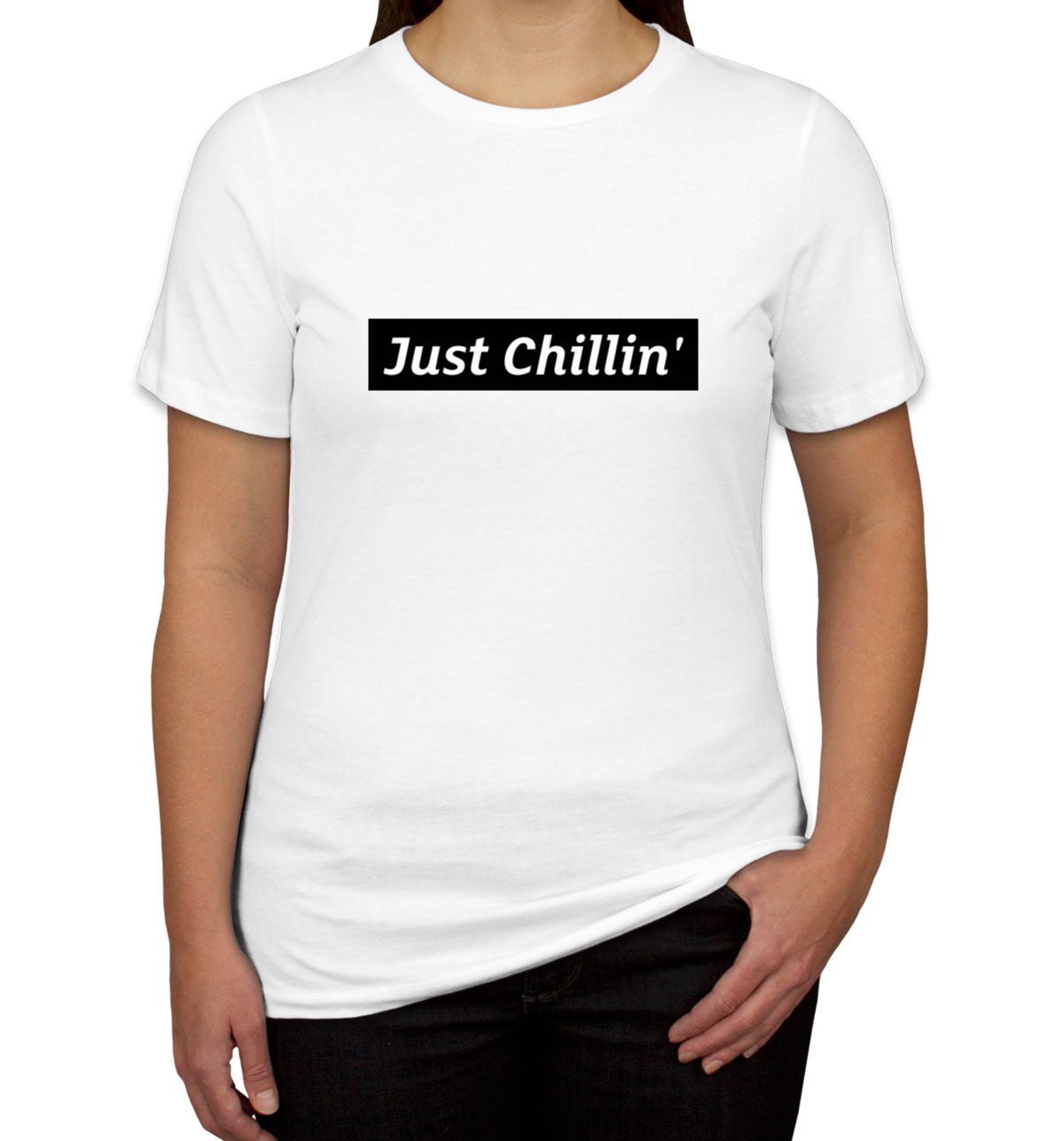 Just Chillin' Women's T-shirt