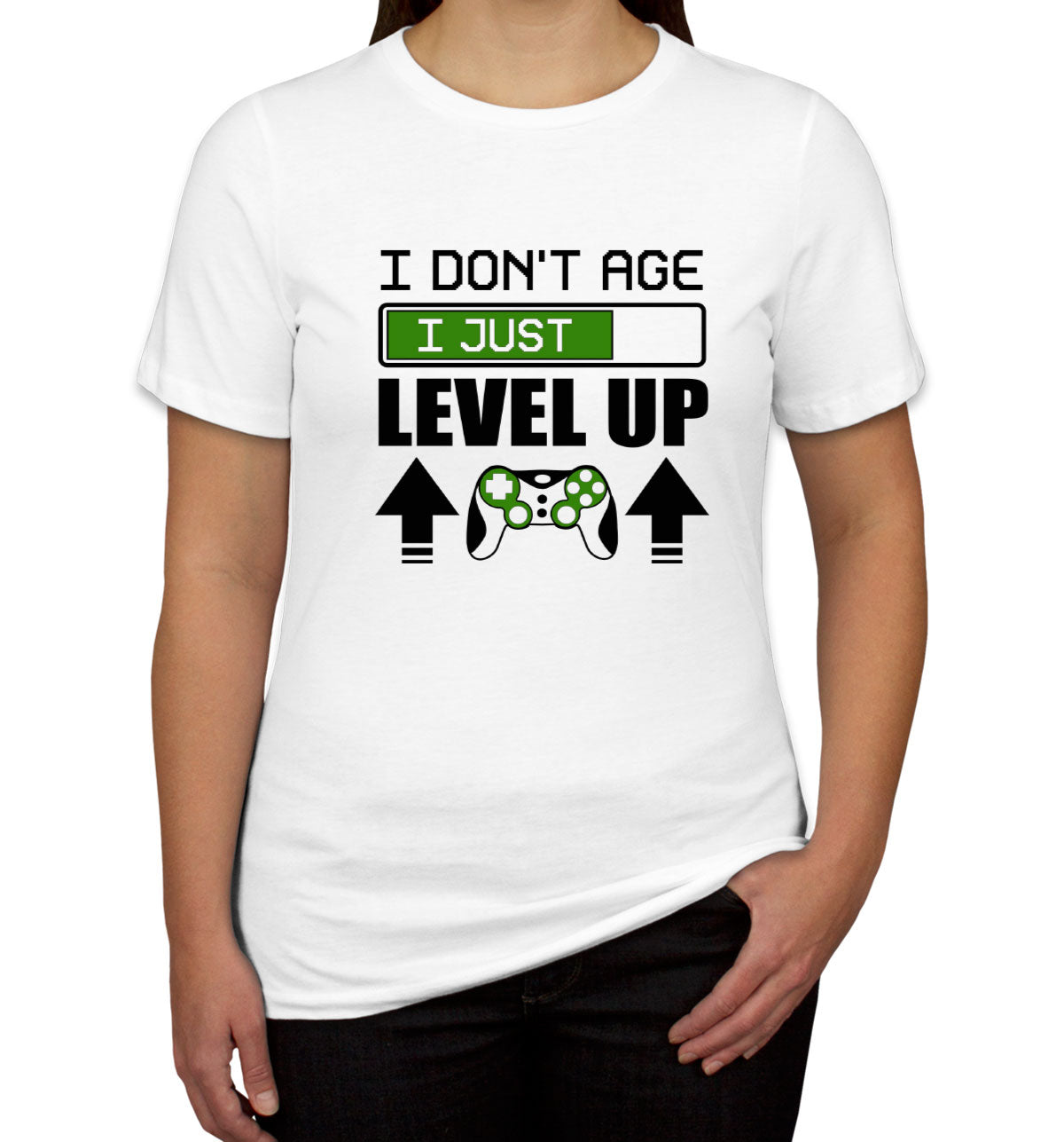 I Don't Age I Just Level Up Women's T-shirt