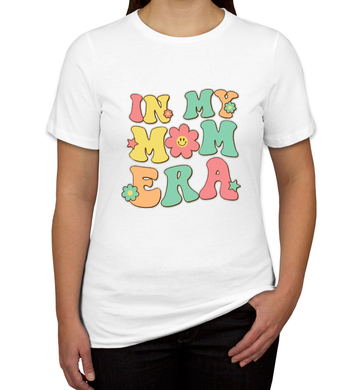 In My Mom Era Mother's Day Women's T-shirt