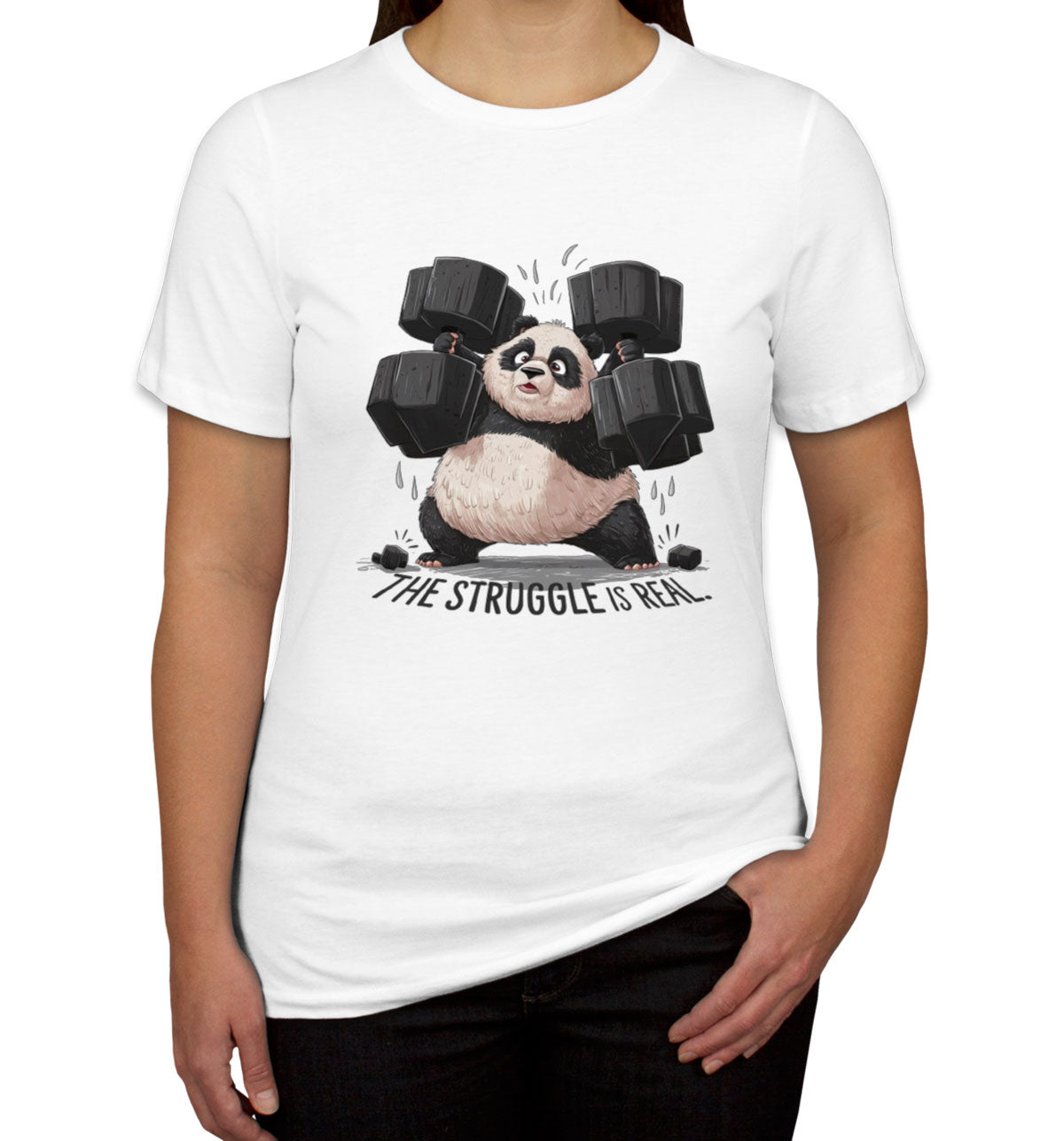 The Struggle Is Real Panda Women's T-shirt