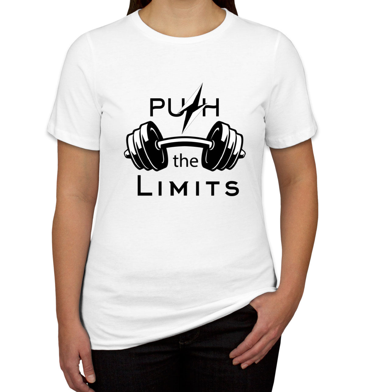 Push The Limit Gym Fitness Women's T-shirt