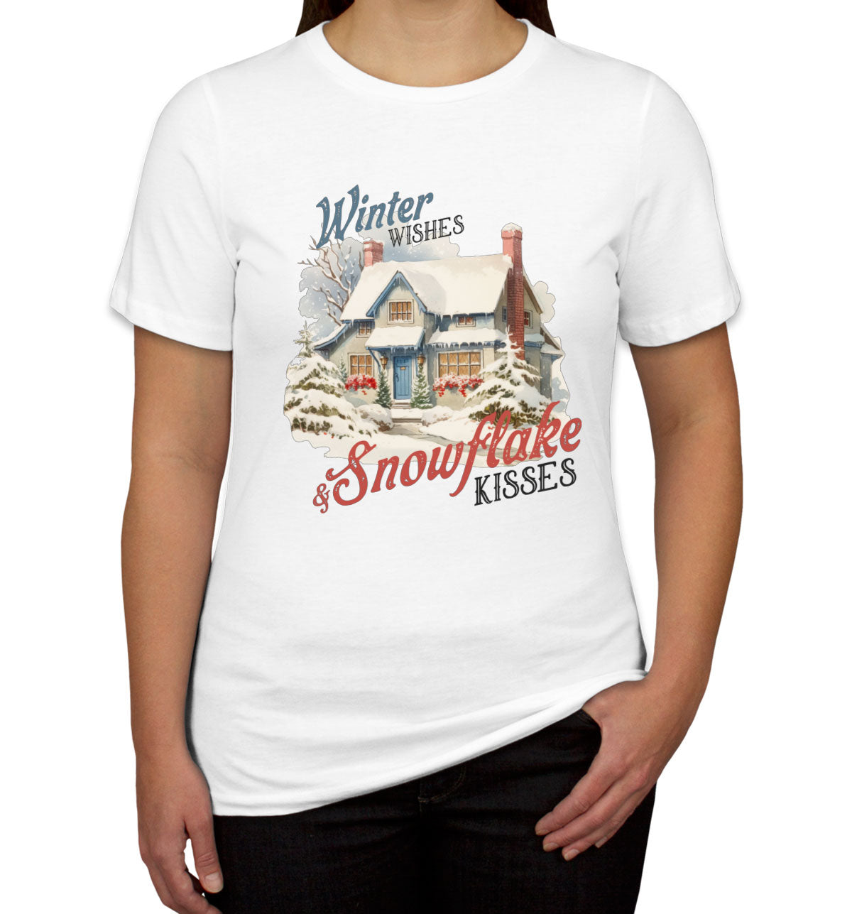 Winter Wishes And Snowflake Kisses Christmas Women's T-shirt