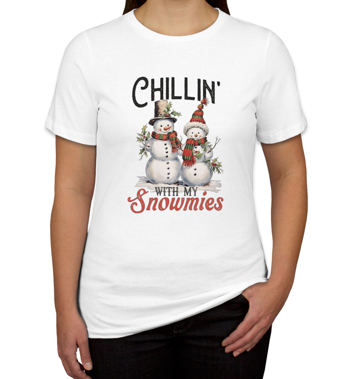 Chillin' With My Snowmies Christmas Women's T-shirt