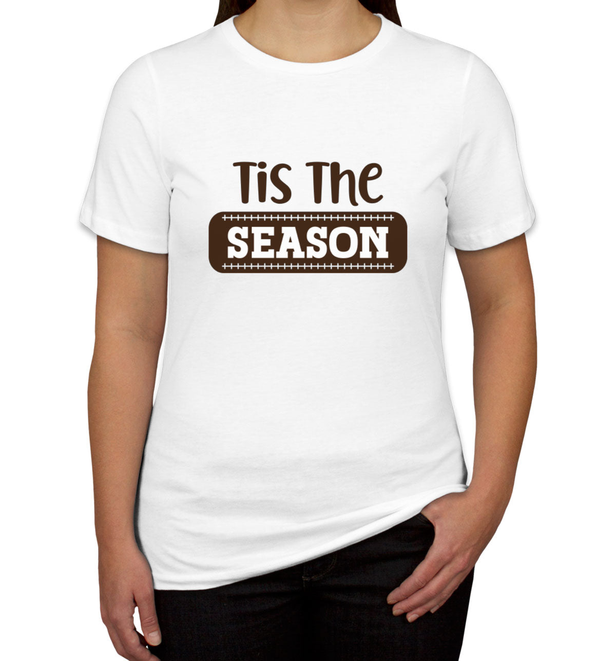 Tis The Football Season Women's T-shirt