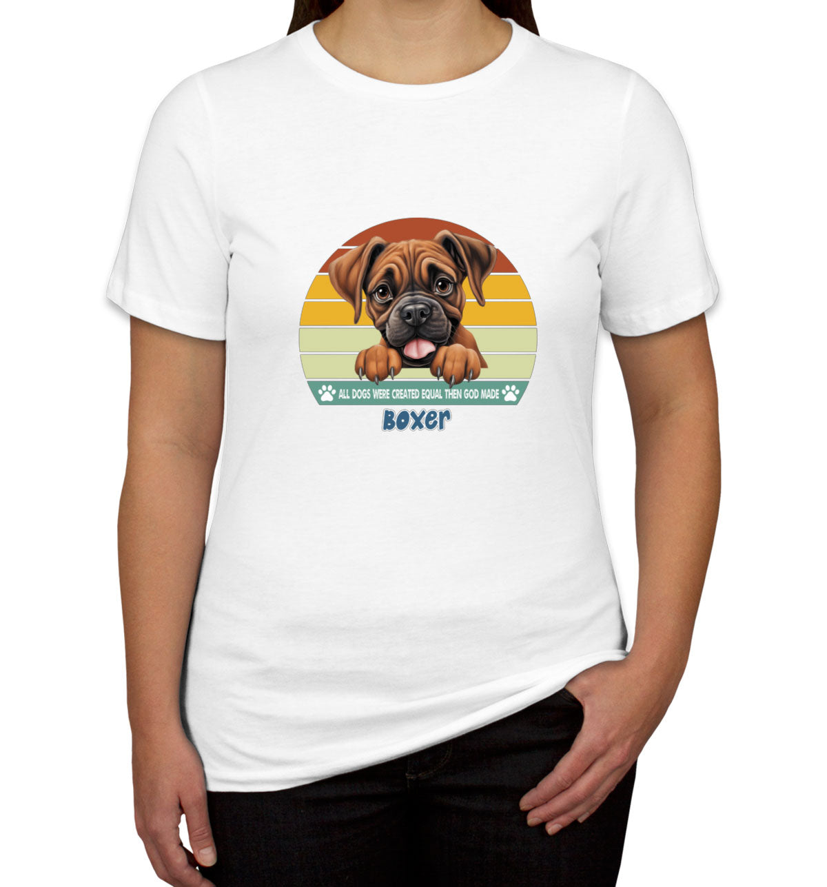 All Dogs Were Created Equal Boxer Women's T-shirt