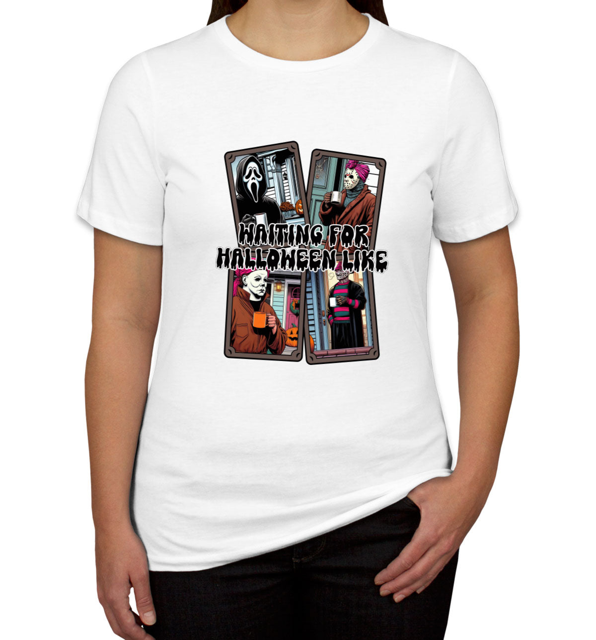 Waiting For Halloween Like Women's T-shirt
